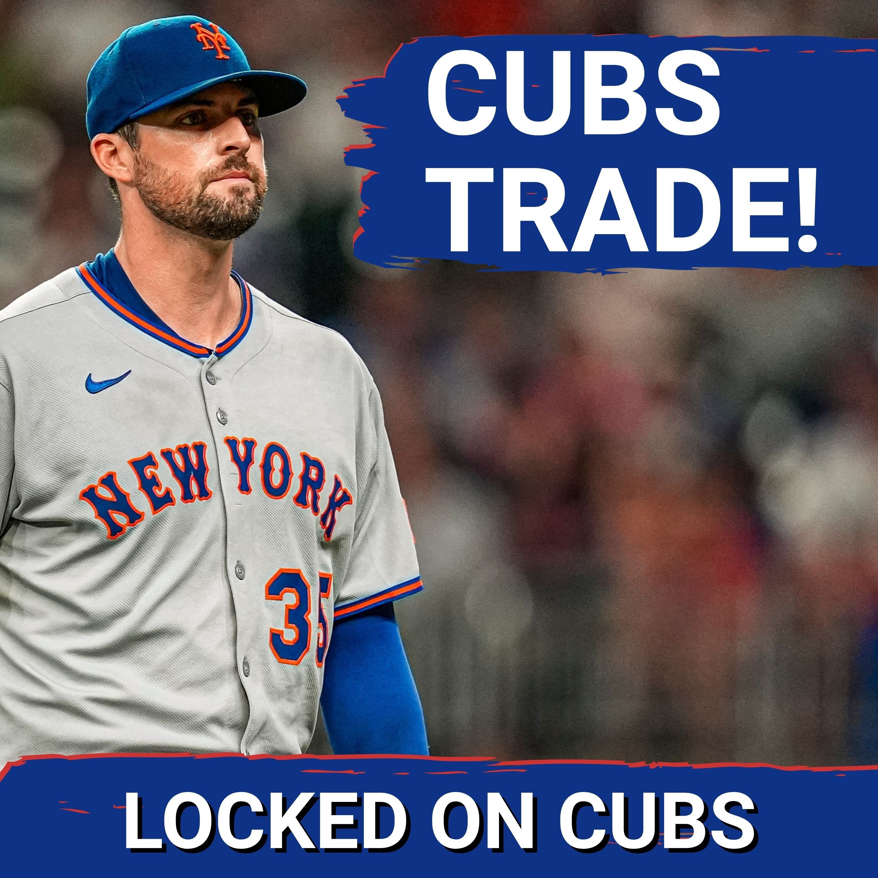 Chicago Cubs TRADE for Clay Holmes and Tyrone Taylor from Mets!
