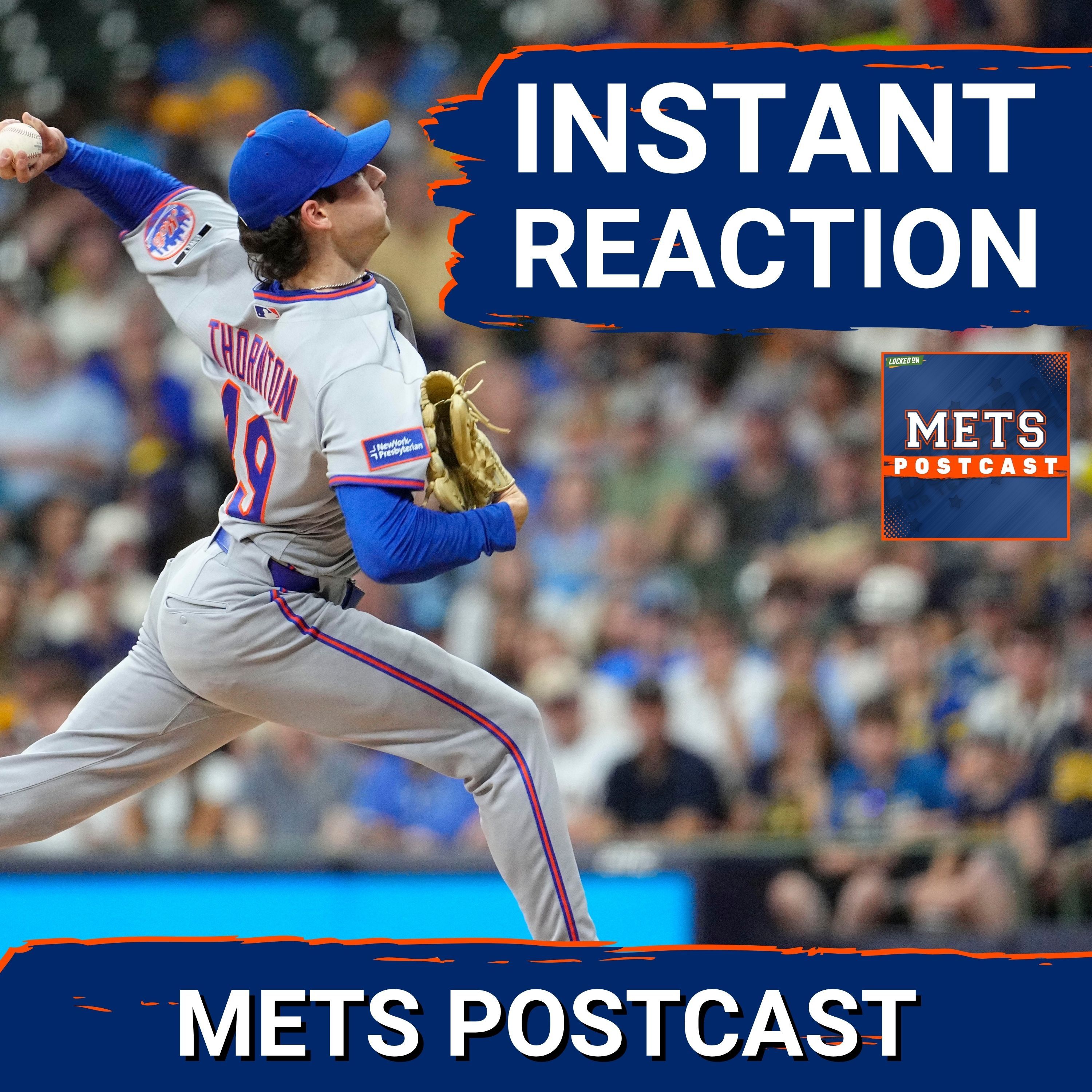 POSTCAST: Zac Thornton Earns FIRST MLB Win As Mets SHUTOUT Brewers