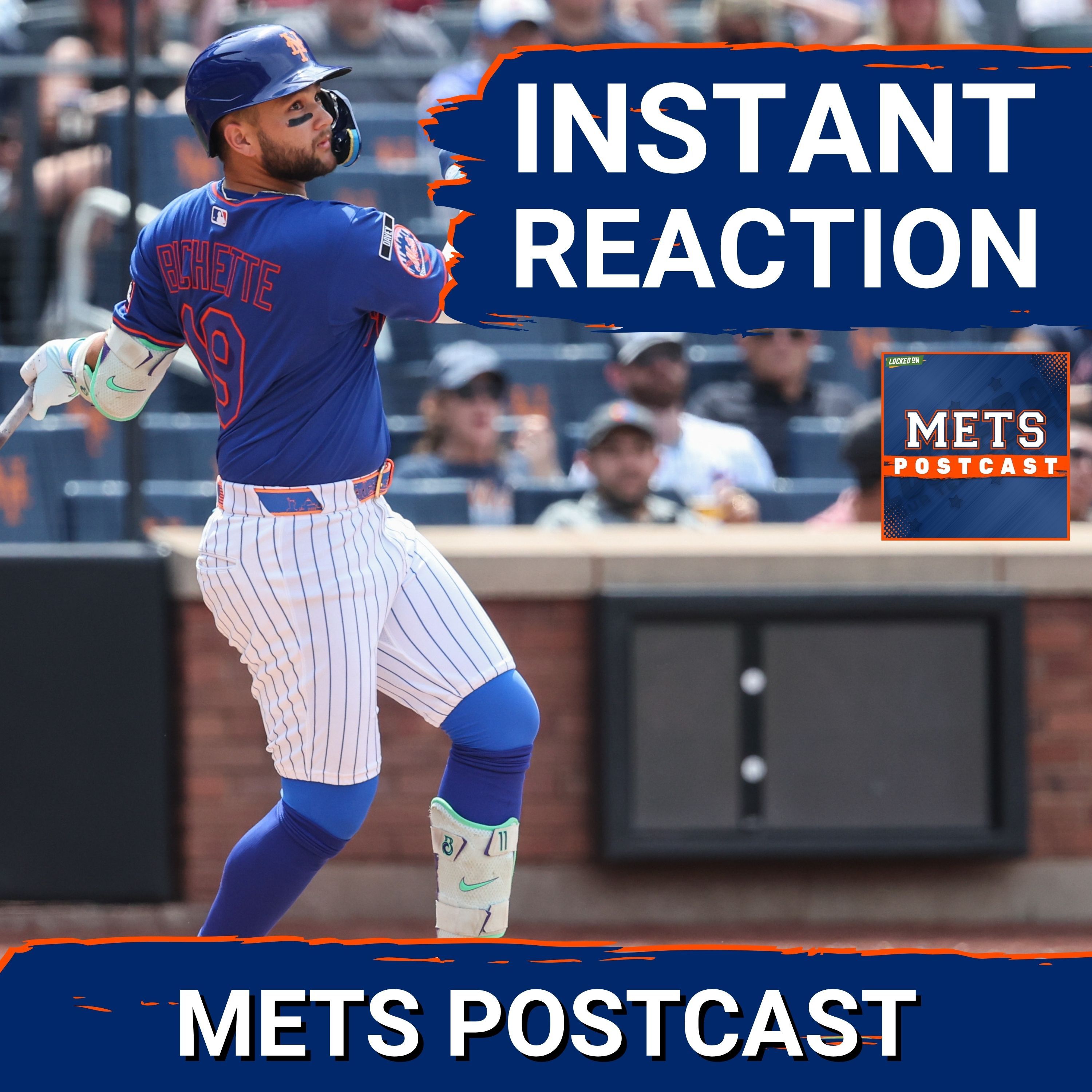 POSTCAST: Bo Bichette BLAST Completes Mets RALLY To Win Series