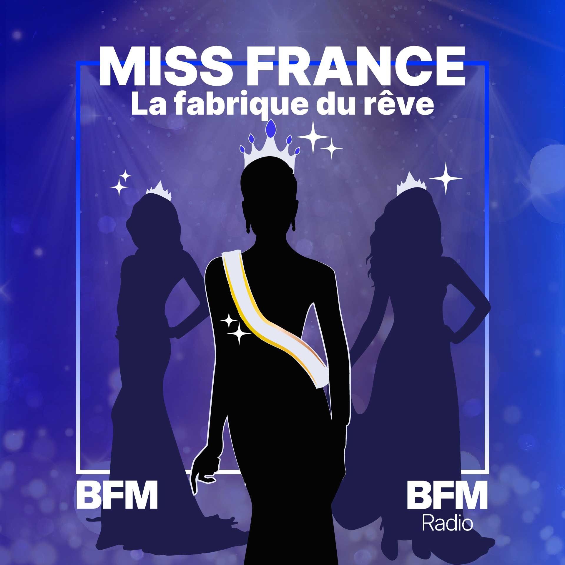 Miss France: la fabrique du rêve podcast artwork
