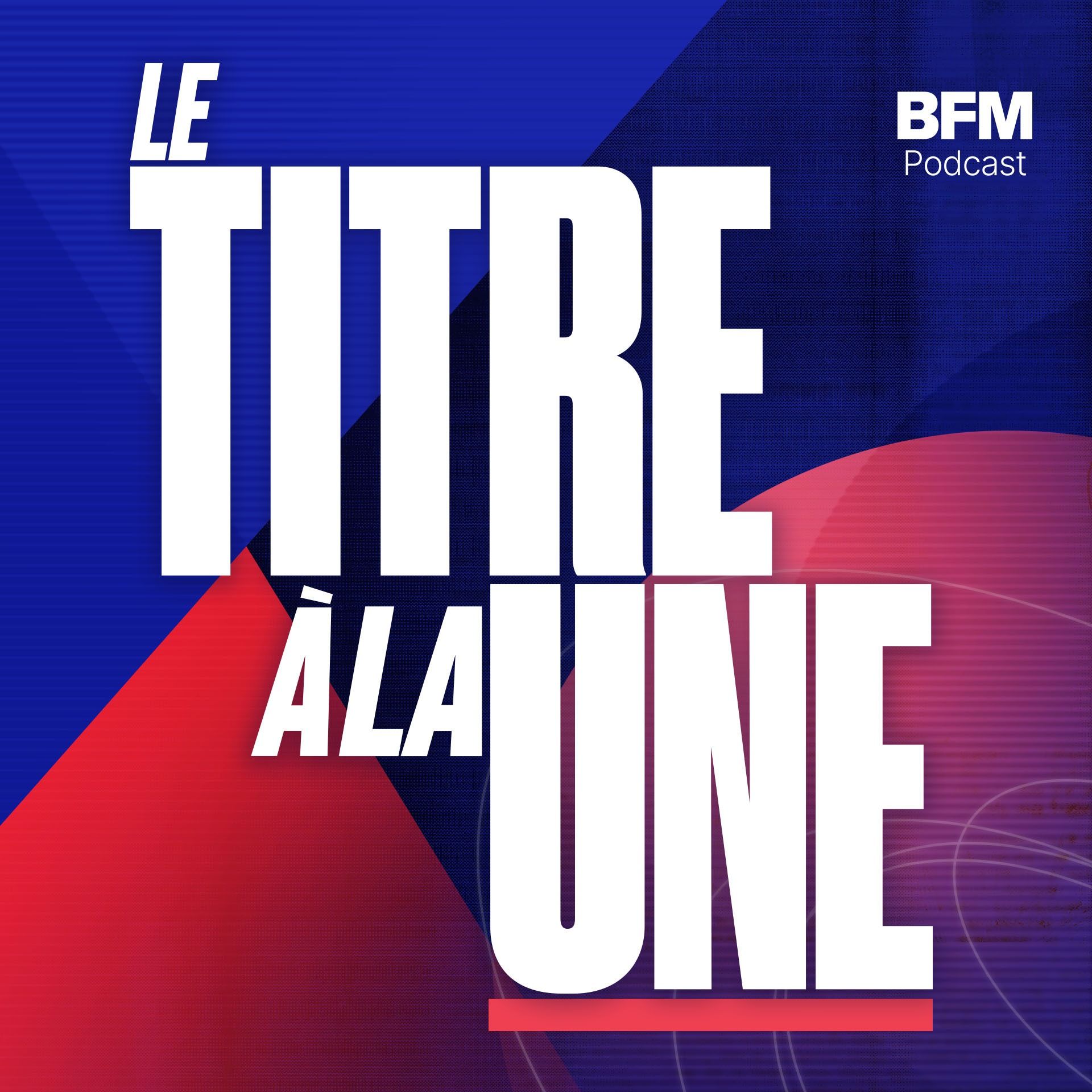 Illustration du podcast Le Titre à la une
