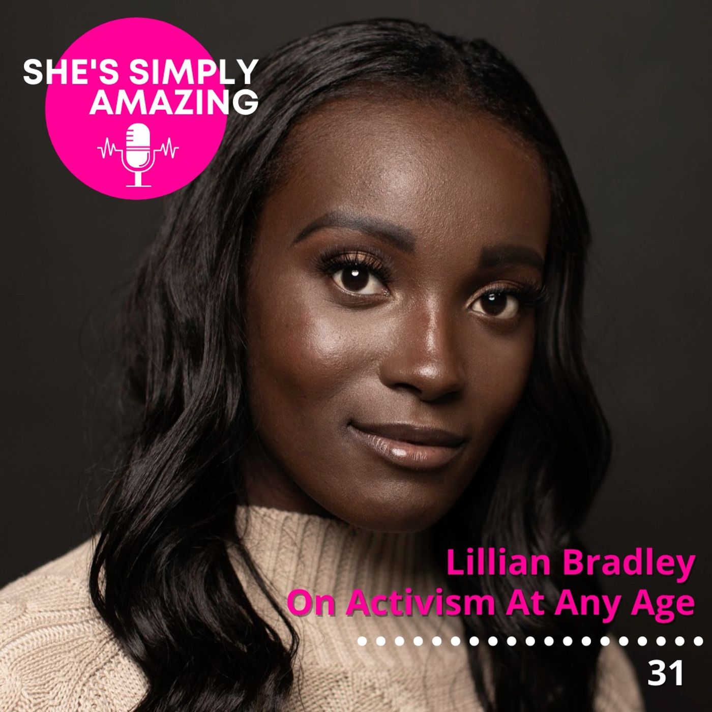 Lilian Bradley | On Activism At Any Age