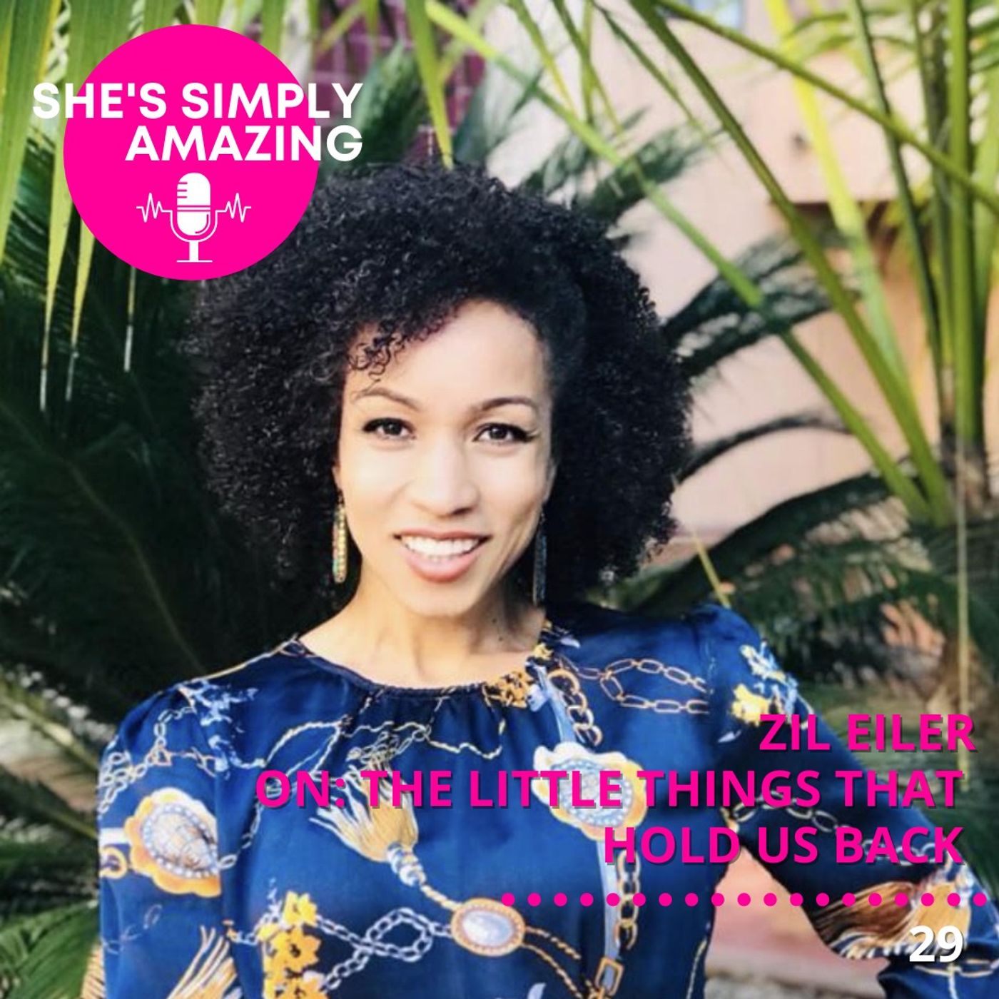 Zil Eiler | On The Little Things That Hold us Back