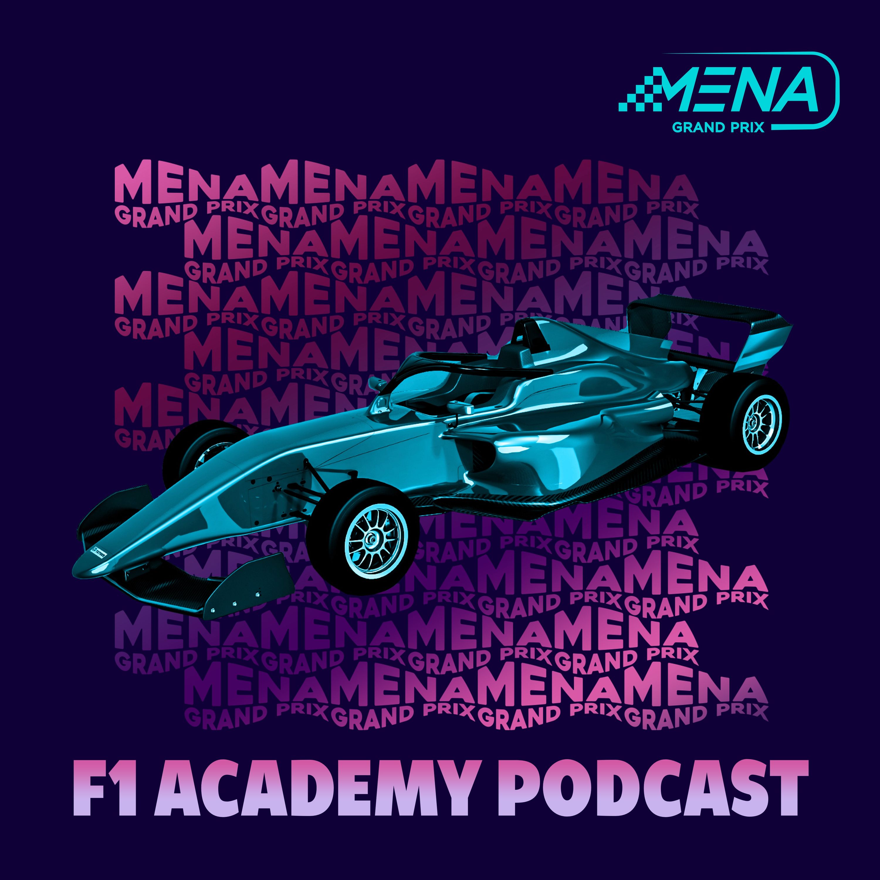 MENA Grand Prix Formula 1 Podcast