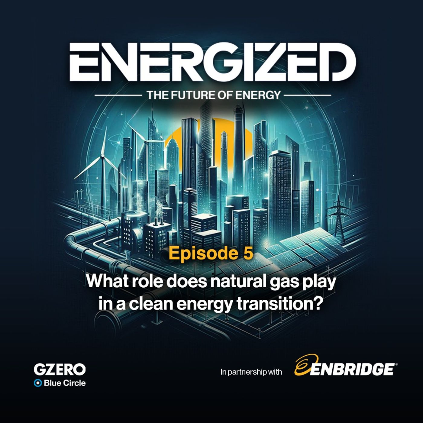 What role does natural gas play in a clean energy transition?