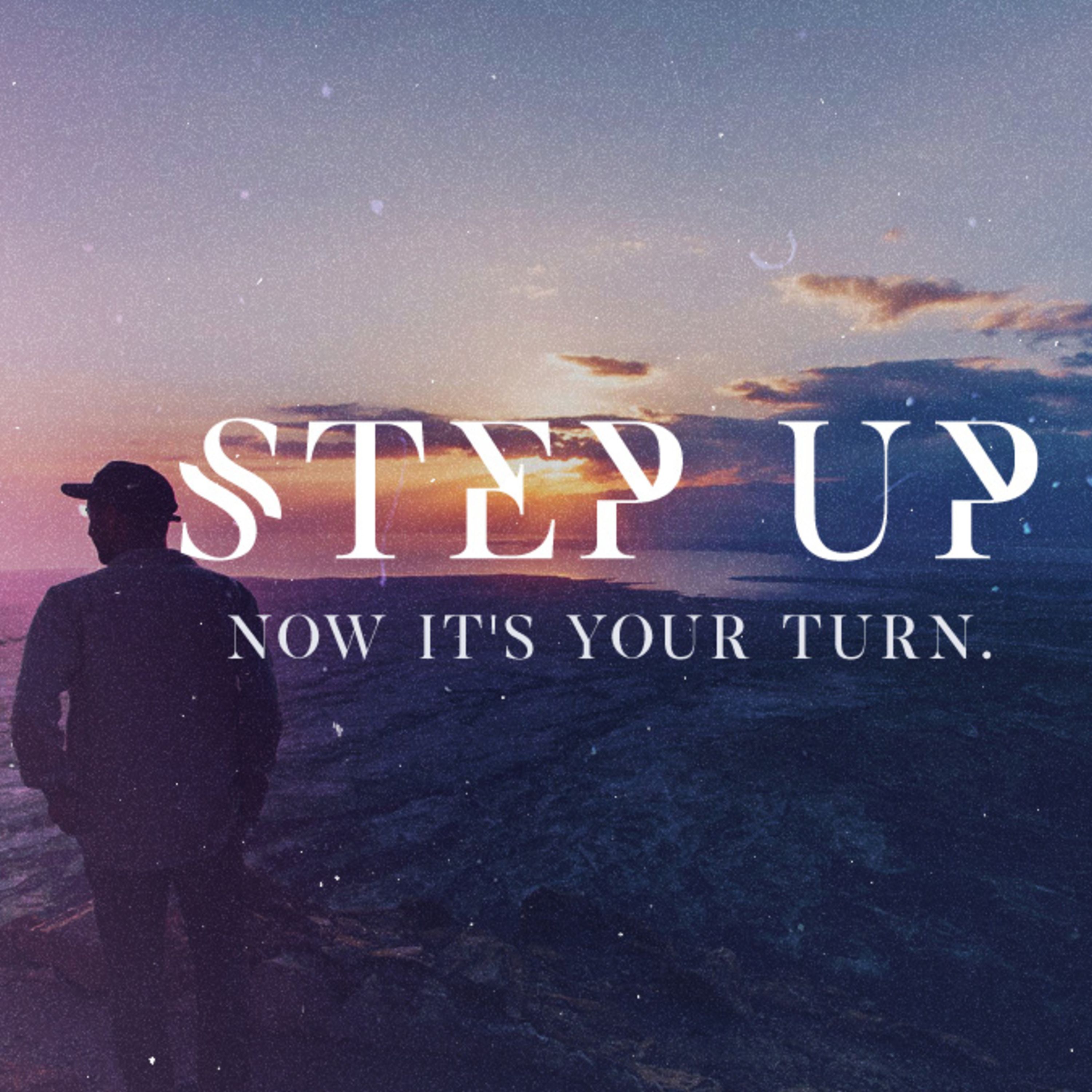 Step Up - It's Not You, It's Me - Part 3 episode artwork