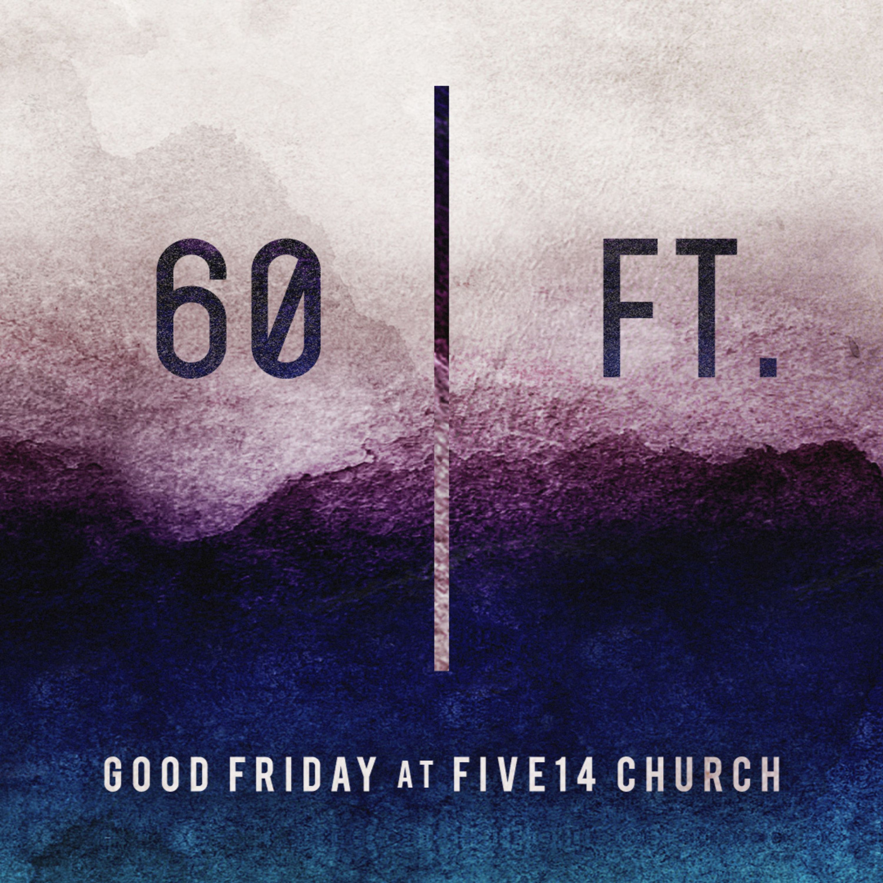 60 Feet - Good Friday episode artwork
