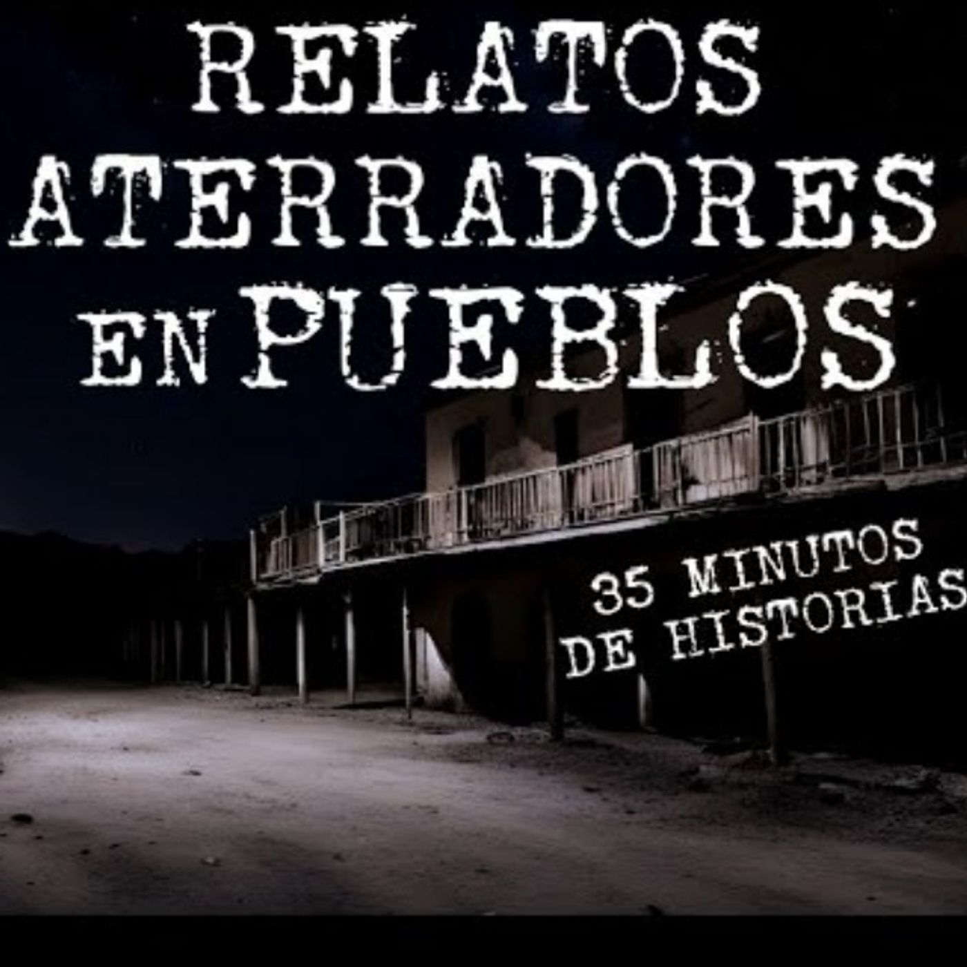 RELATOS PARANORMALES EN PUEBLOS VOL 4 | HISTORIAS DE TERROR