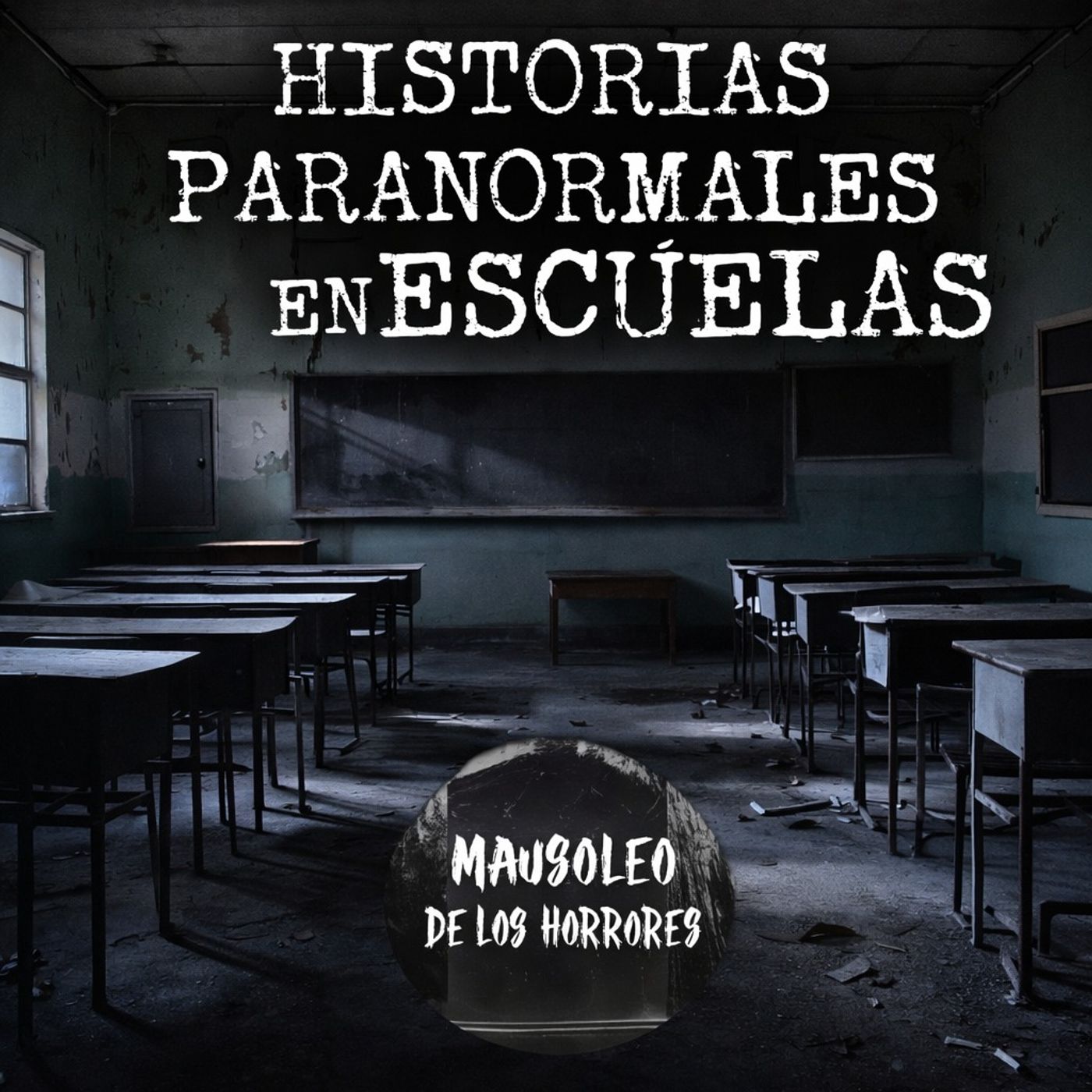 RELATOS EN ESCUELAS Y DE MAESTROS. VOL. 3 | HISTORIAS DE TERROR