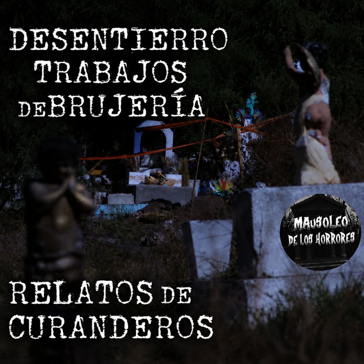 RELATOS ENVIADOS POR CURANDEROS VOL. 1 | HISTORIAS DE TERROR