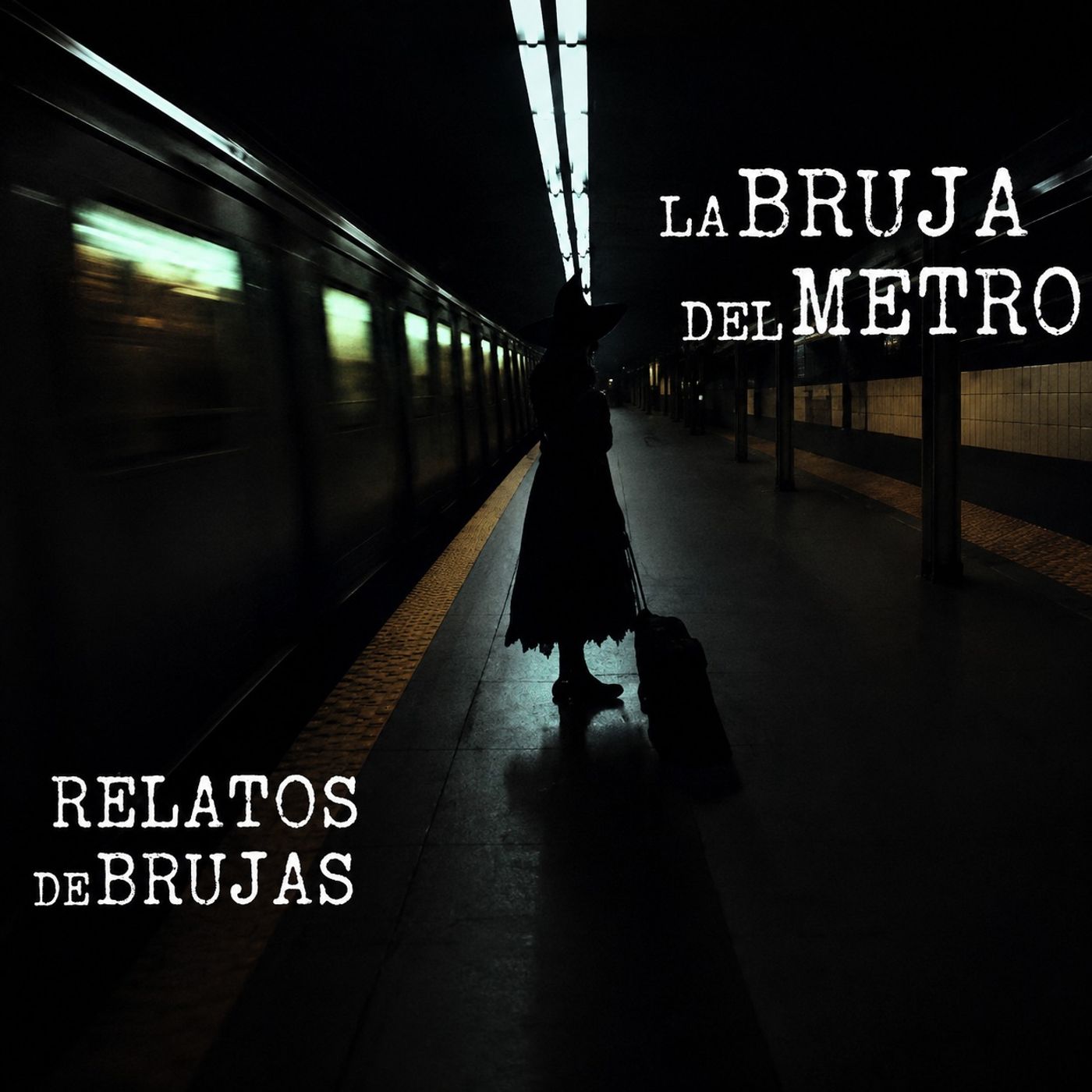 LA BRUJA DEL METRO CAMARONES Y MAS RELATOS DE BRUJAS | HISTORIAS DE TERROR episode artwork