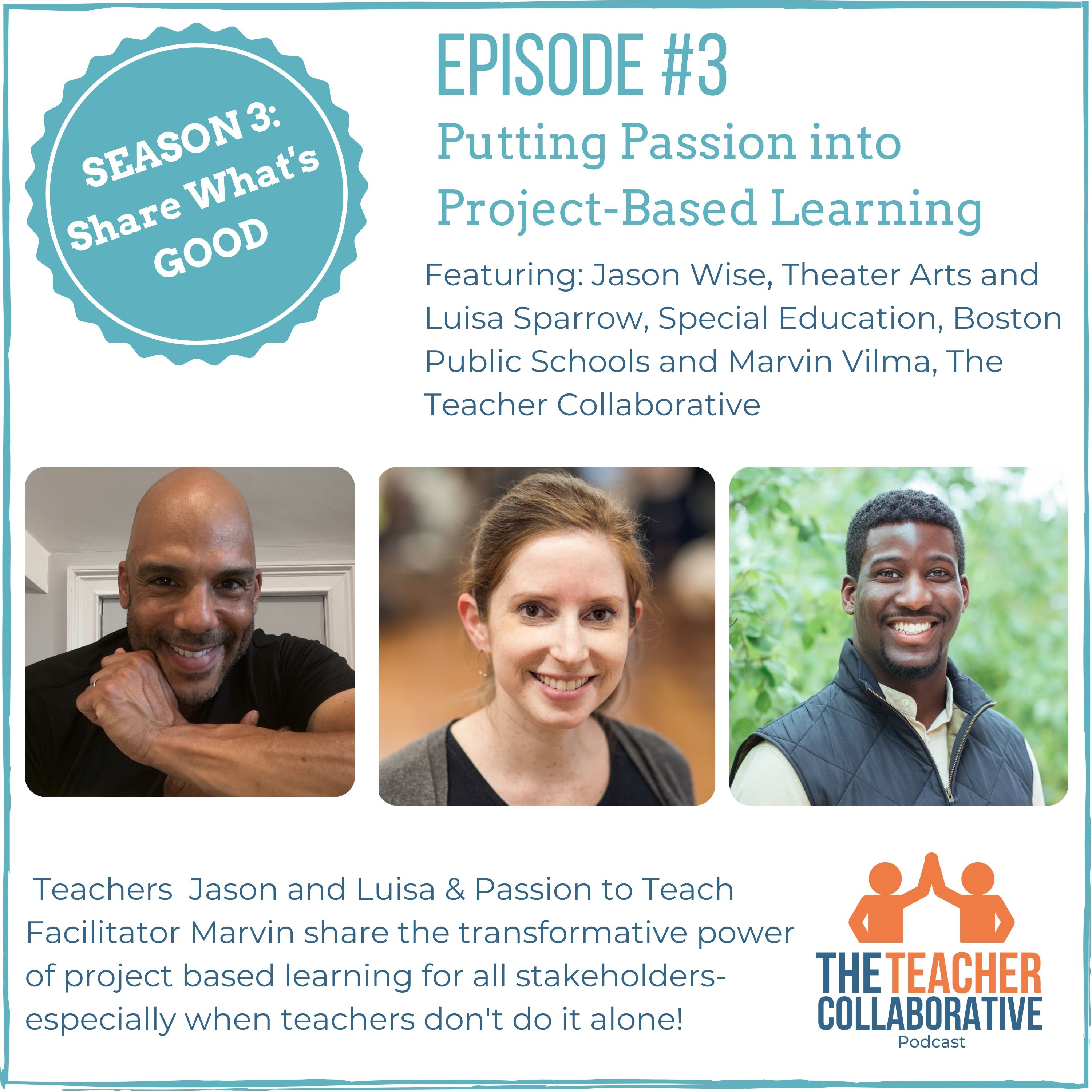 Putting Passion into Project-Based Learning