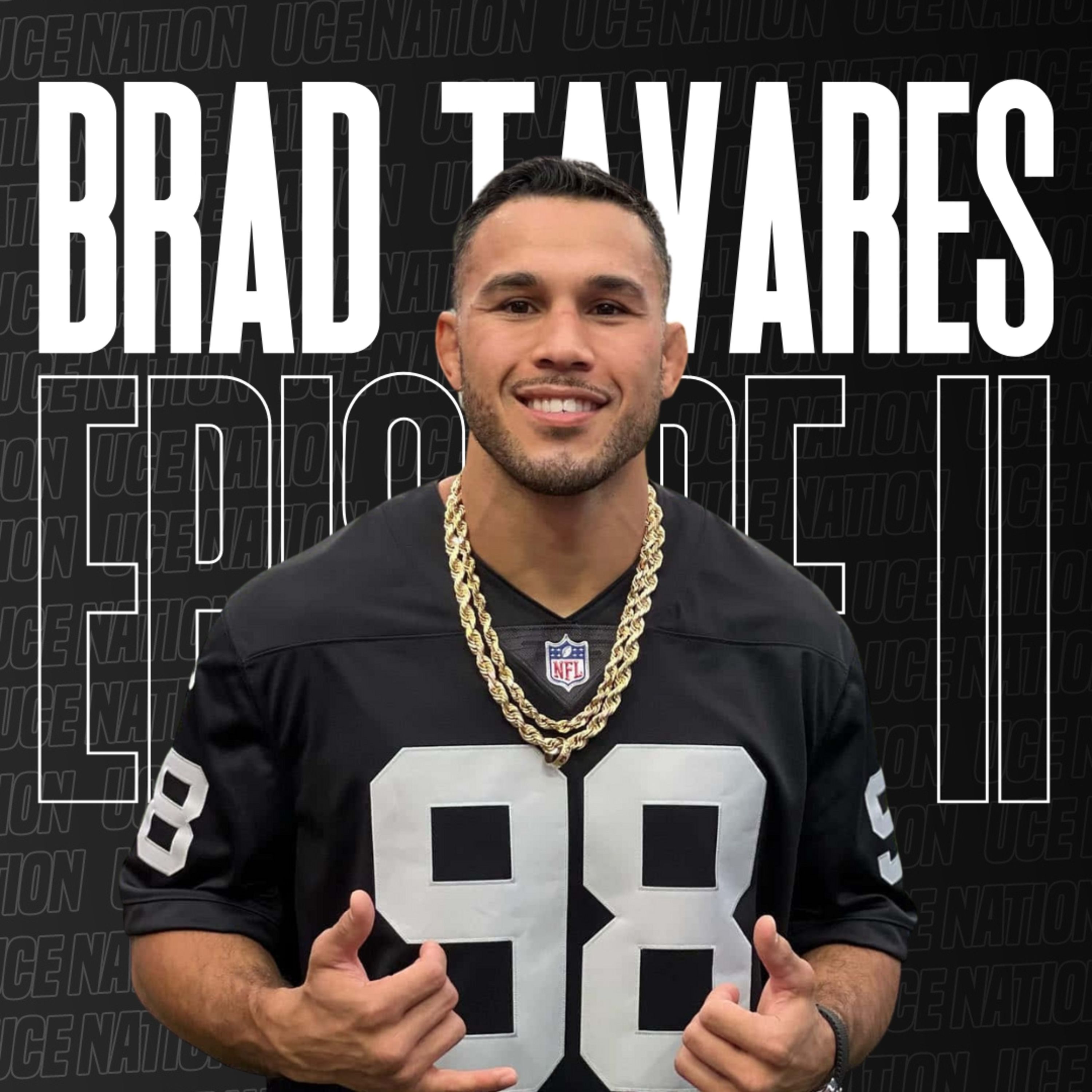 The Brad Tavares Interview | Uce Nation Podcast EP11 episode artwork