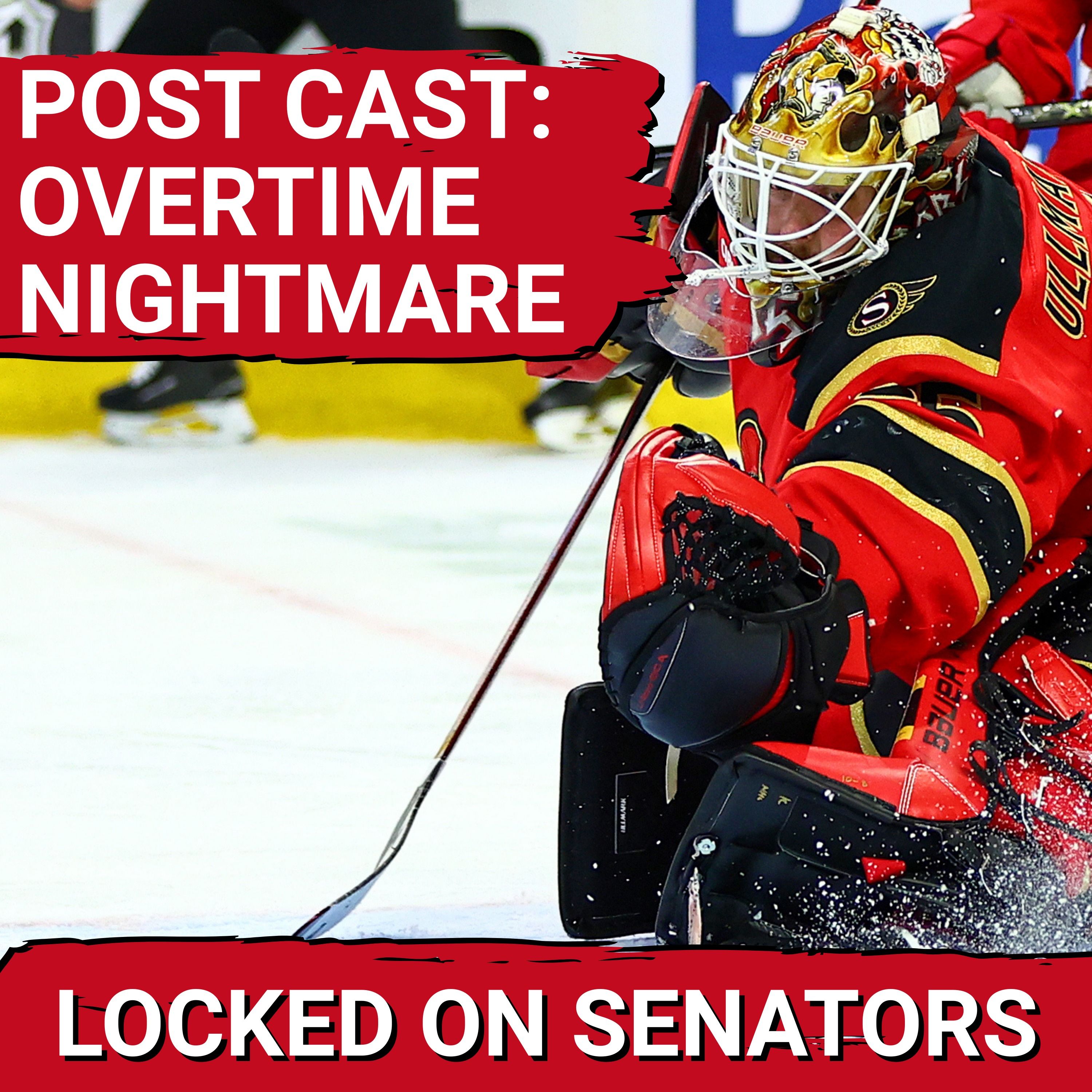 POST CAST: BRADY TKACHUK SCORES IN OLYMPICS RETURN, OTTAWA SENATORS LOSE IN OT VS DETROIT RED WINGS