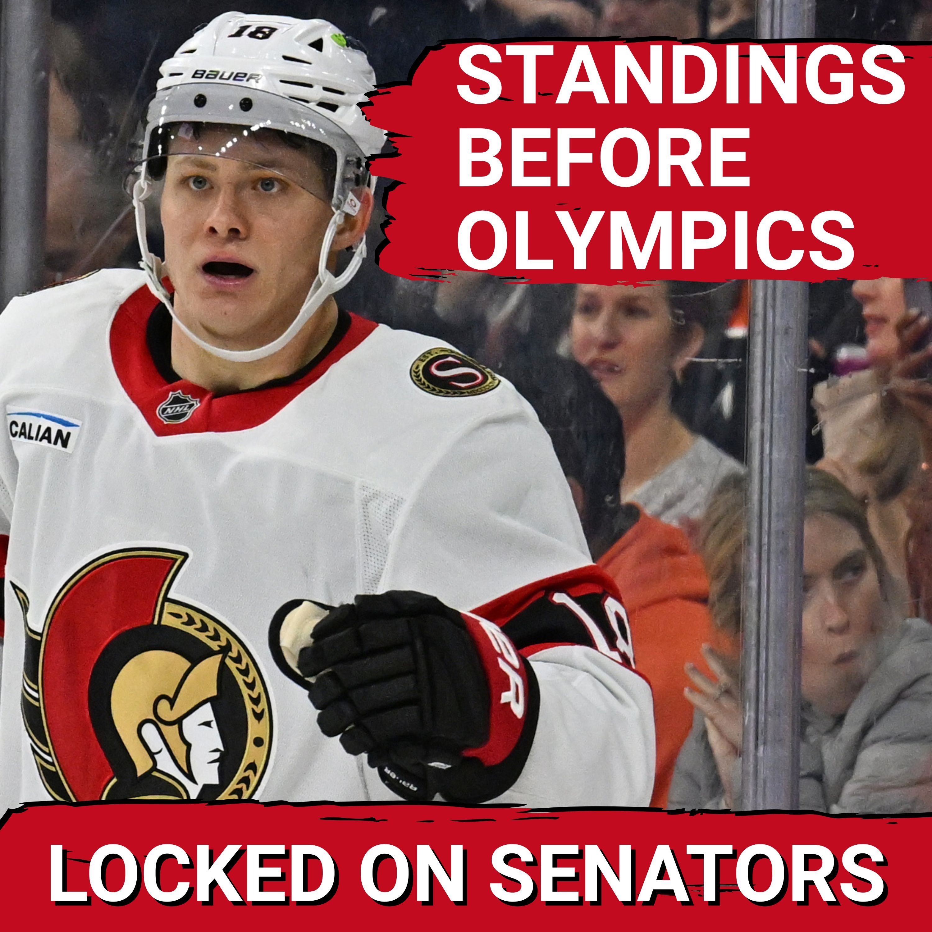 Ottawa Senators Enter Break With Key Win, NHL Standings Update + Team Canada Olympics Roster Preview
