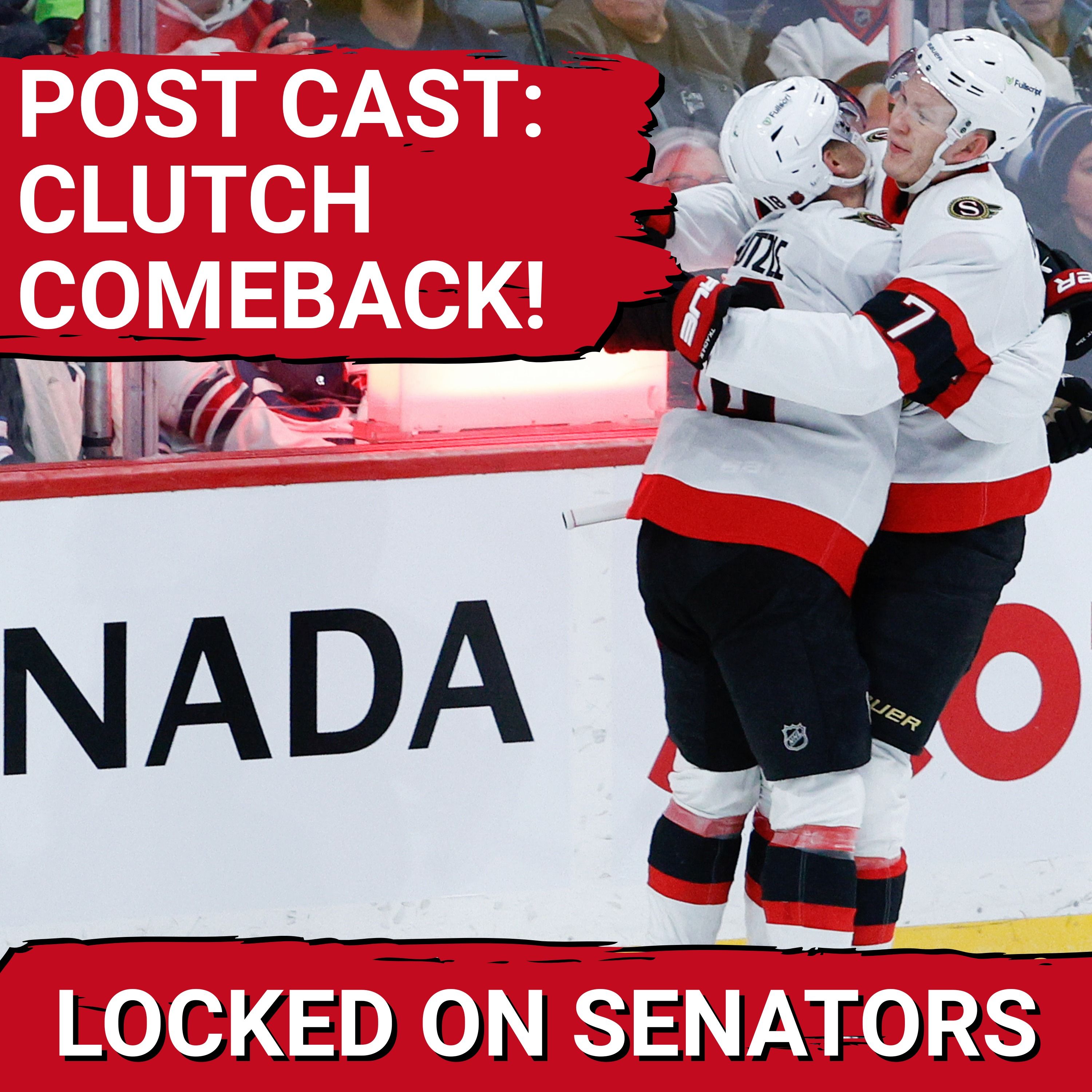 POST CAST: BRADY TKACHUK CLUTCH, TIM STÜTZLE DOMINANT IN OTTAWA SENATORS WIN IN WINNIPEG | BOTG POST CAST: BRADY TKACHUK CLUTCH, TIM STÜTZLE DOMINANT IN OTTAWA SENATORS WIN IN WINNIPEG | BOTG