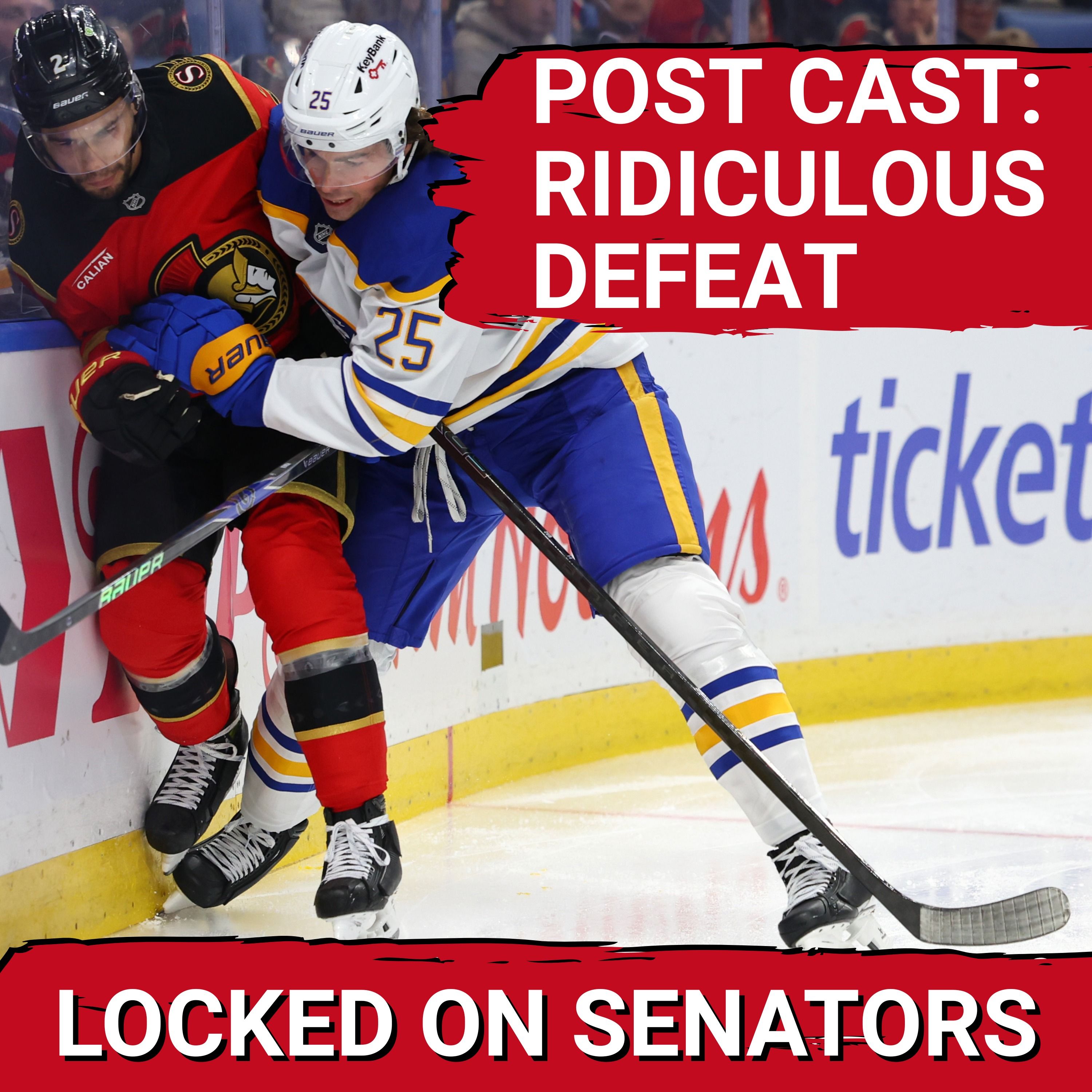 POST CAST: OTTAWA SENATORS IMPLODE IN COMPLETE MELTDOWN AGAINST BUFFALO SABRES