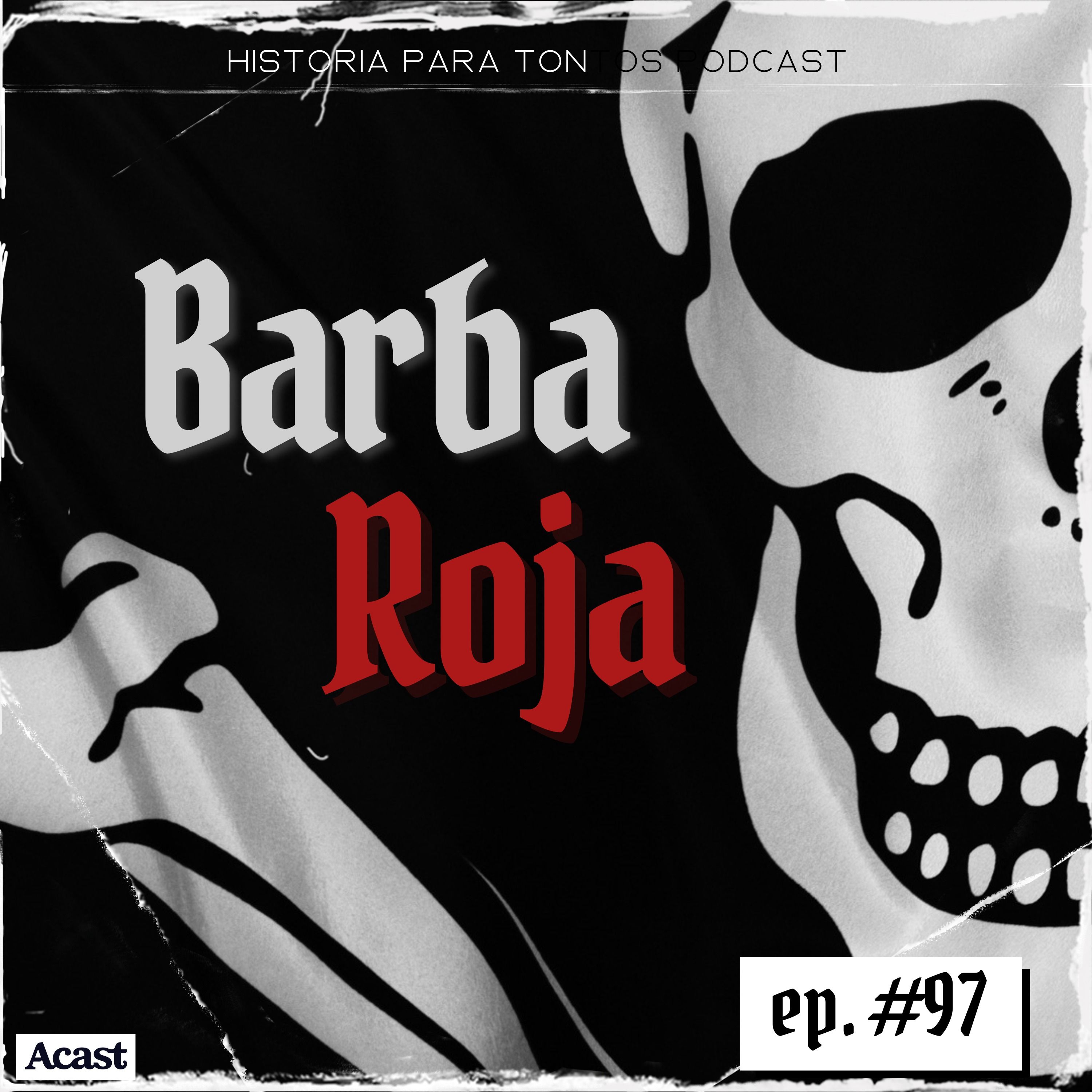 Historia para Tontos Podcast
