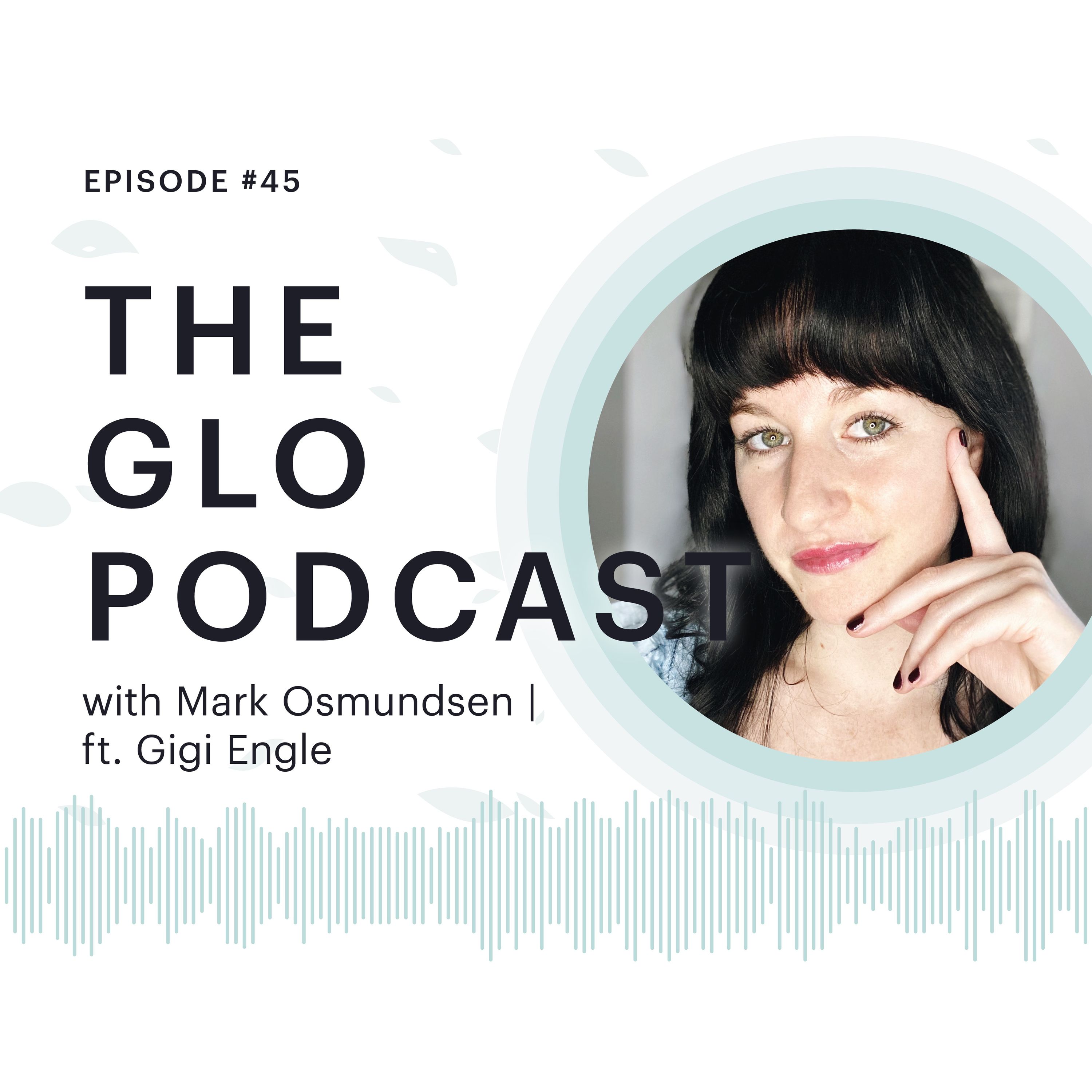 The Glo Podcast