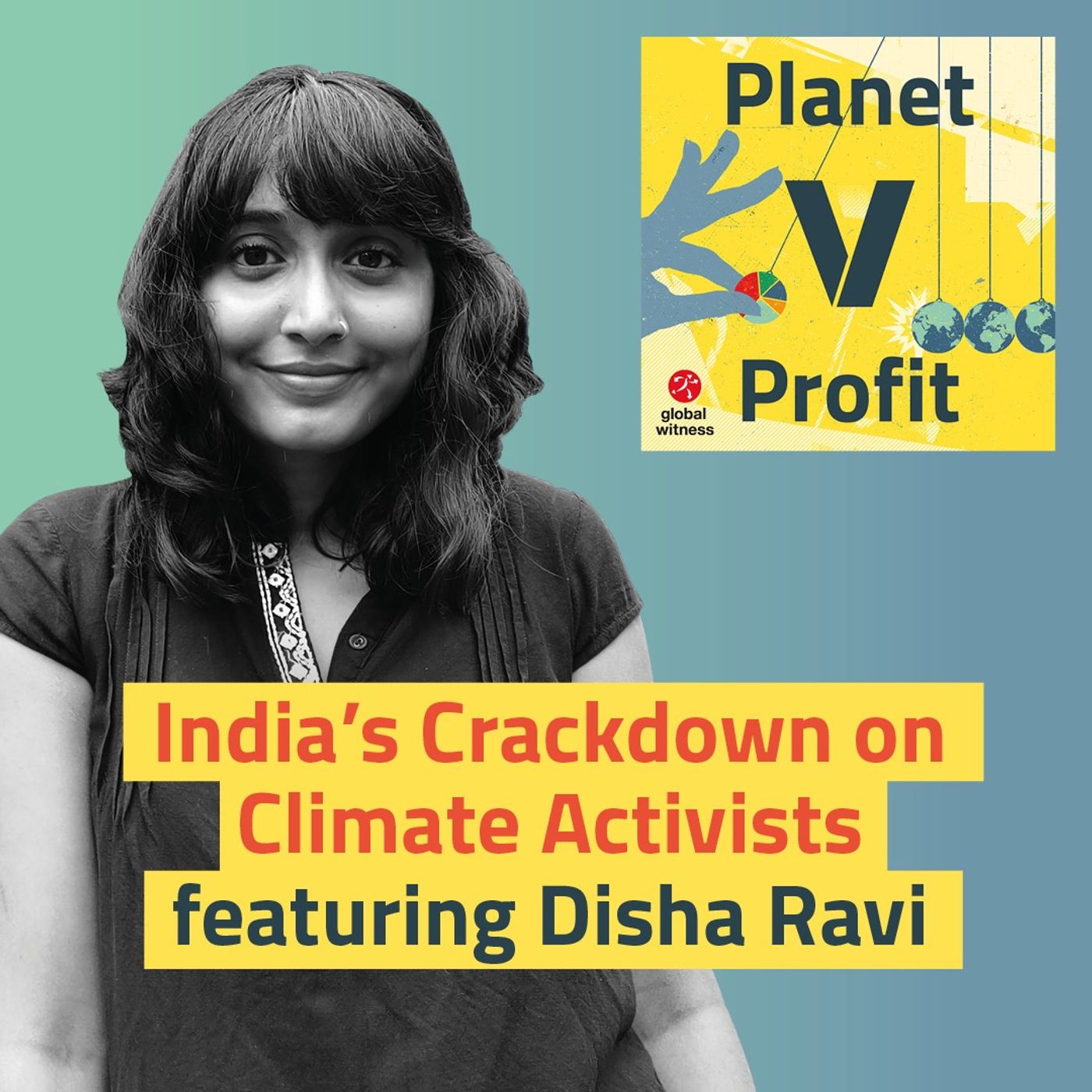 India’s Crackdown on Climate Activists