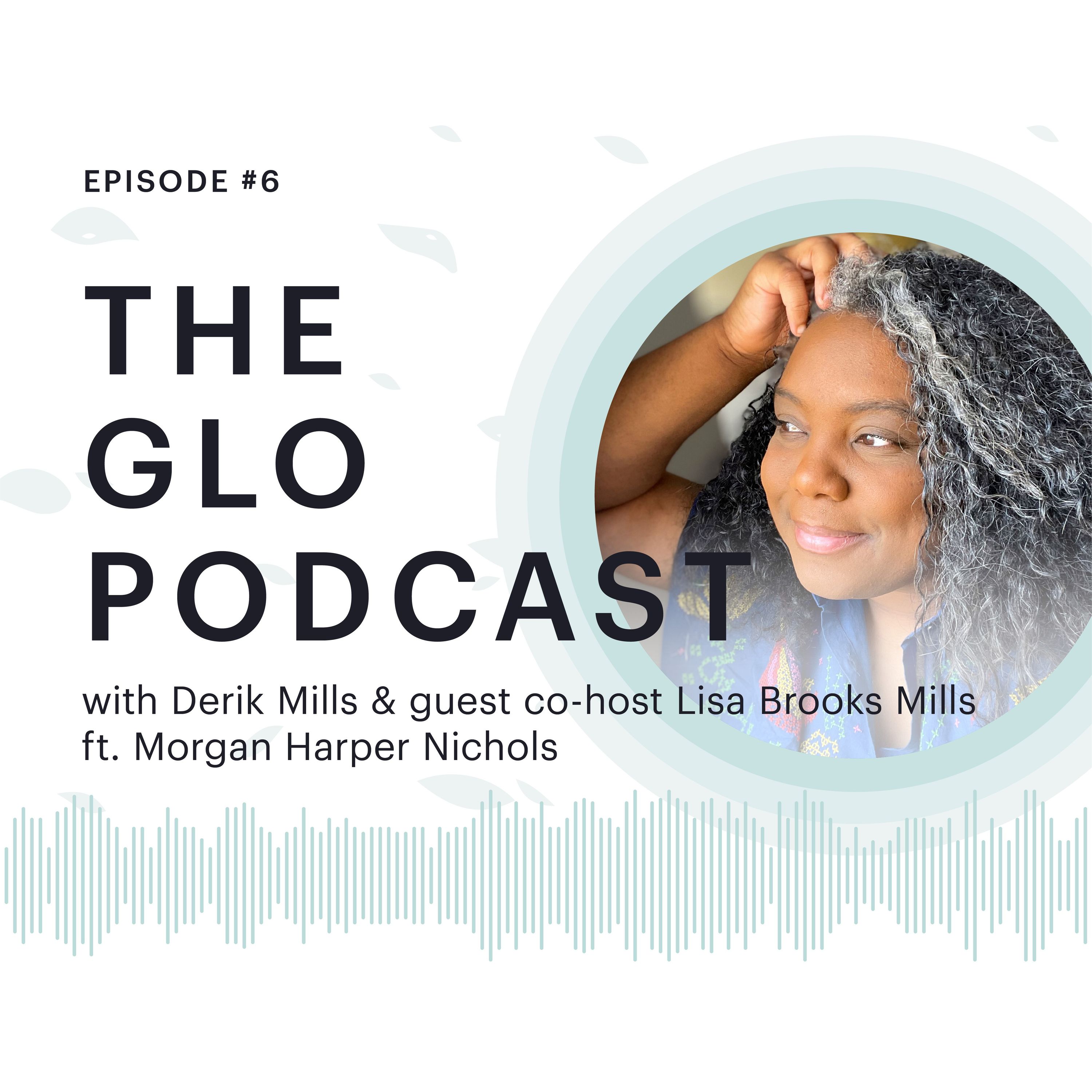 The Glo Podcast