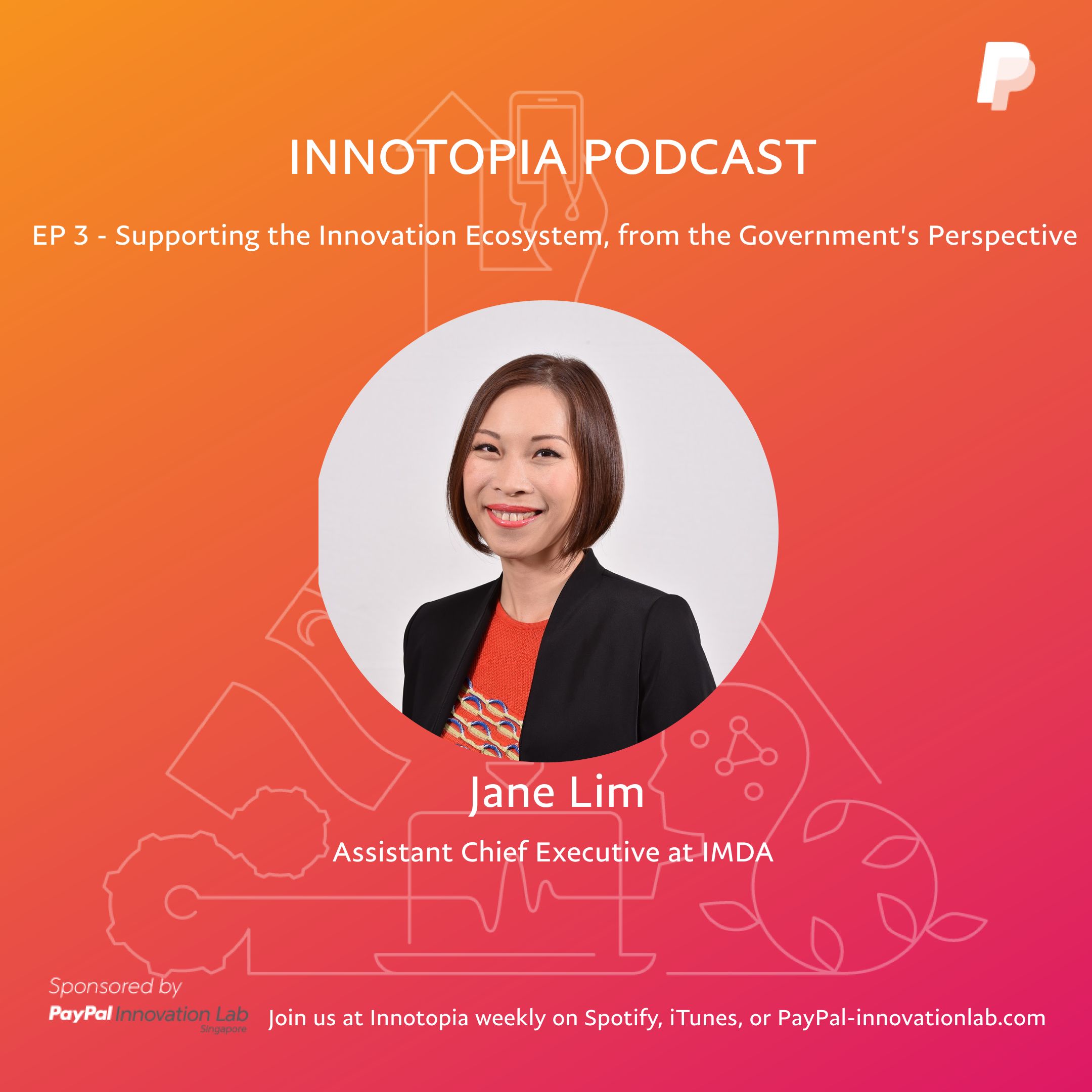 EP 3- Supporting the Innovation Ecosystem, from the government's perspective