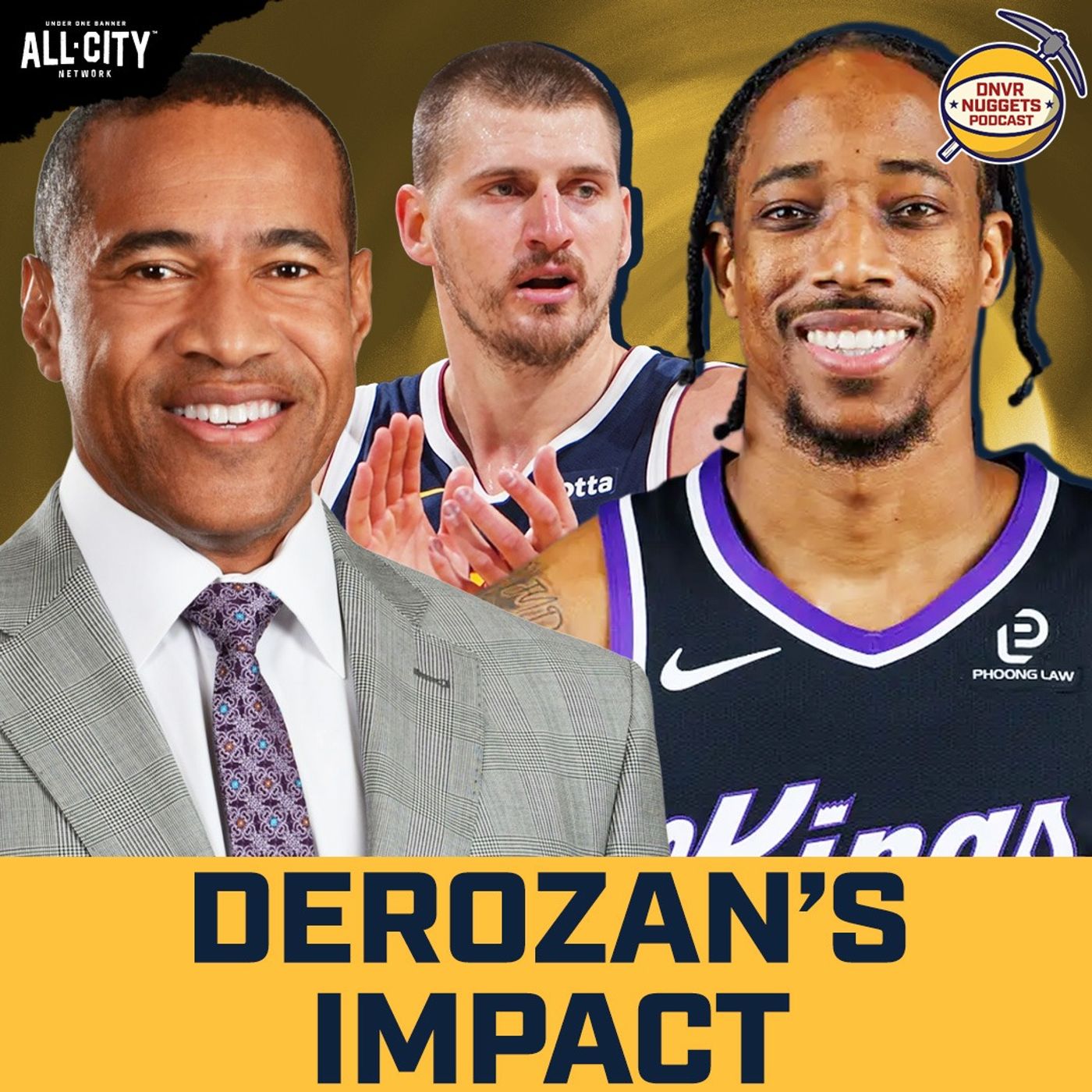 Mark Jones on DeMar DeRozan's IMPACT on the Nuggets, The Nikola Jokic Effect & More