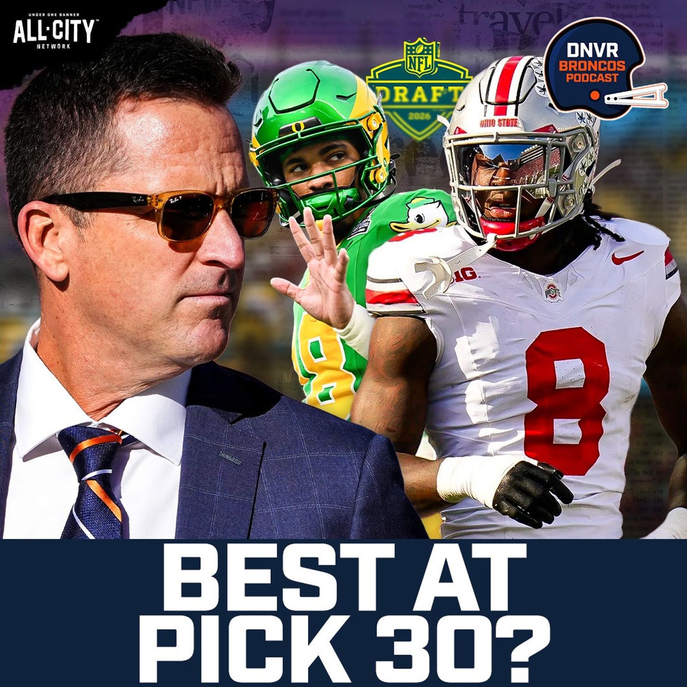 Who is the best player the Denver Broncos could select at pick 30 in the 2026 NFL Draft?