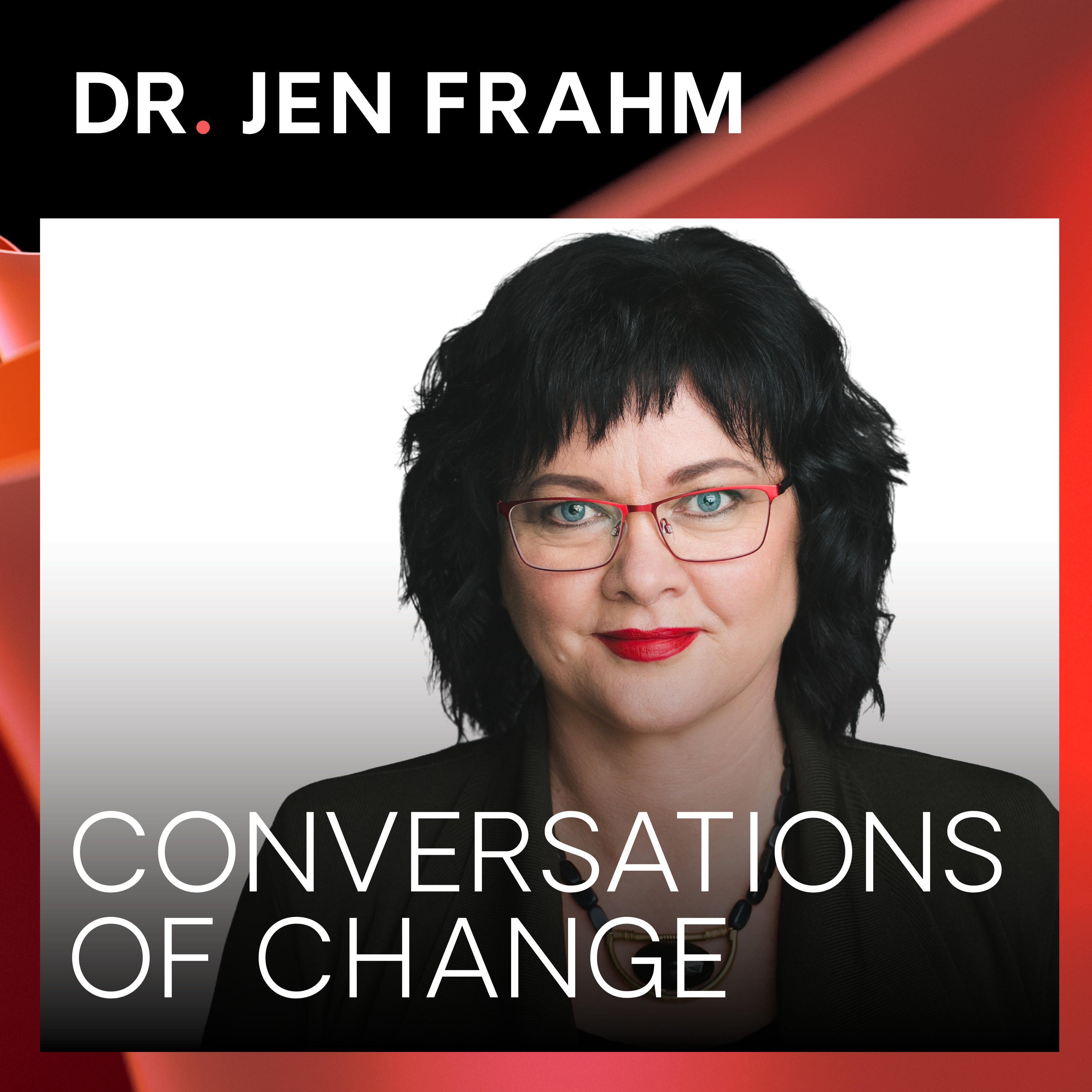 Donna Hardman and the Role of the Board in Change and Transformation episode artwork