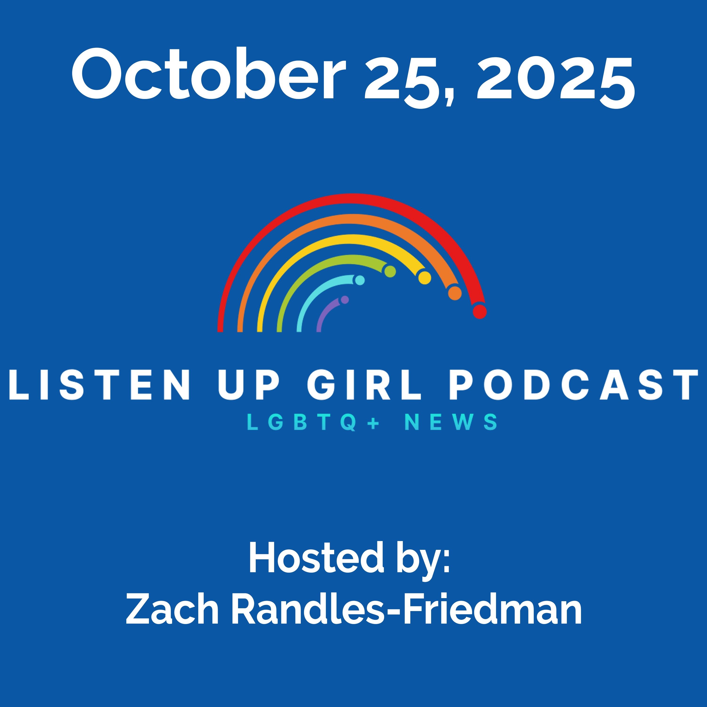 Episode 106: October 25, 2025 - LGBTQ+ News episode artwork