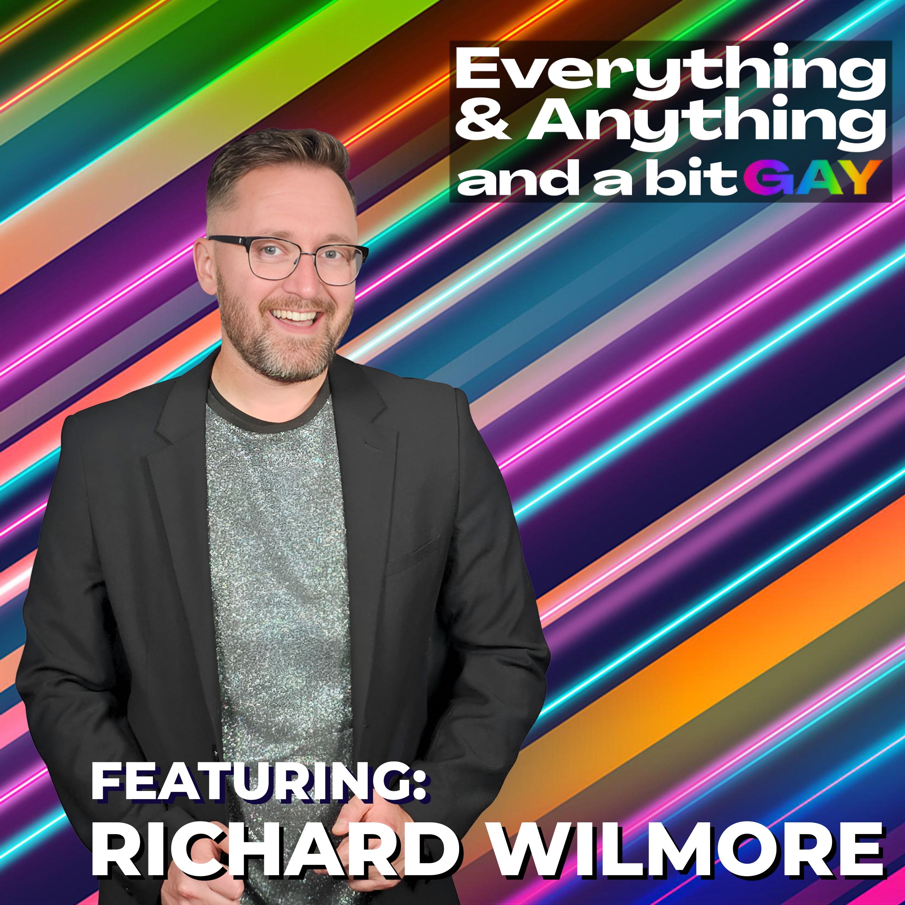 Everything & Anything...and a bit gay Podcast