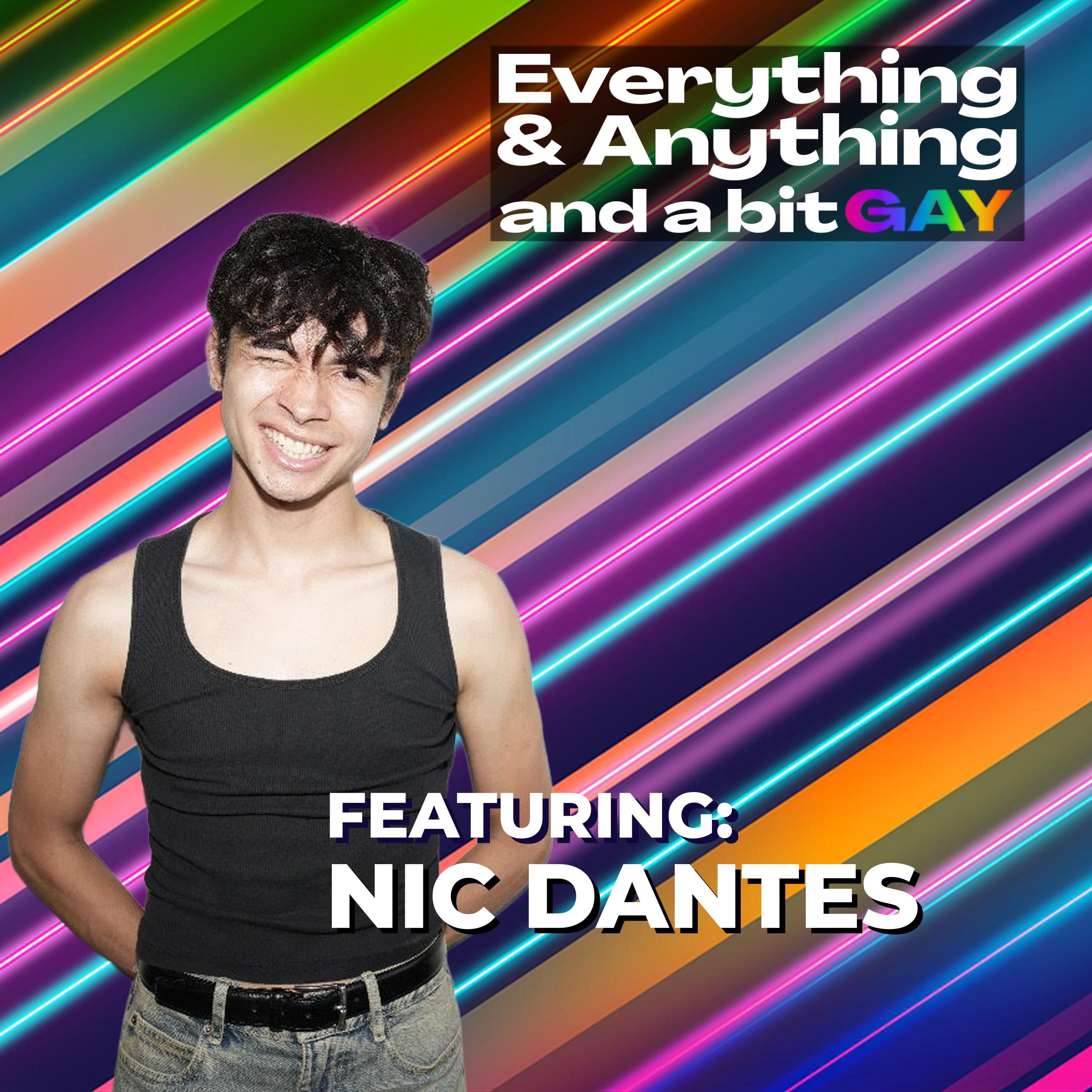Everything & Anything...and a bit gay Podcast