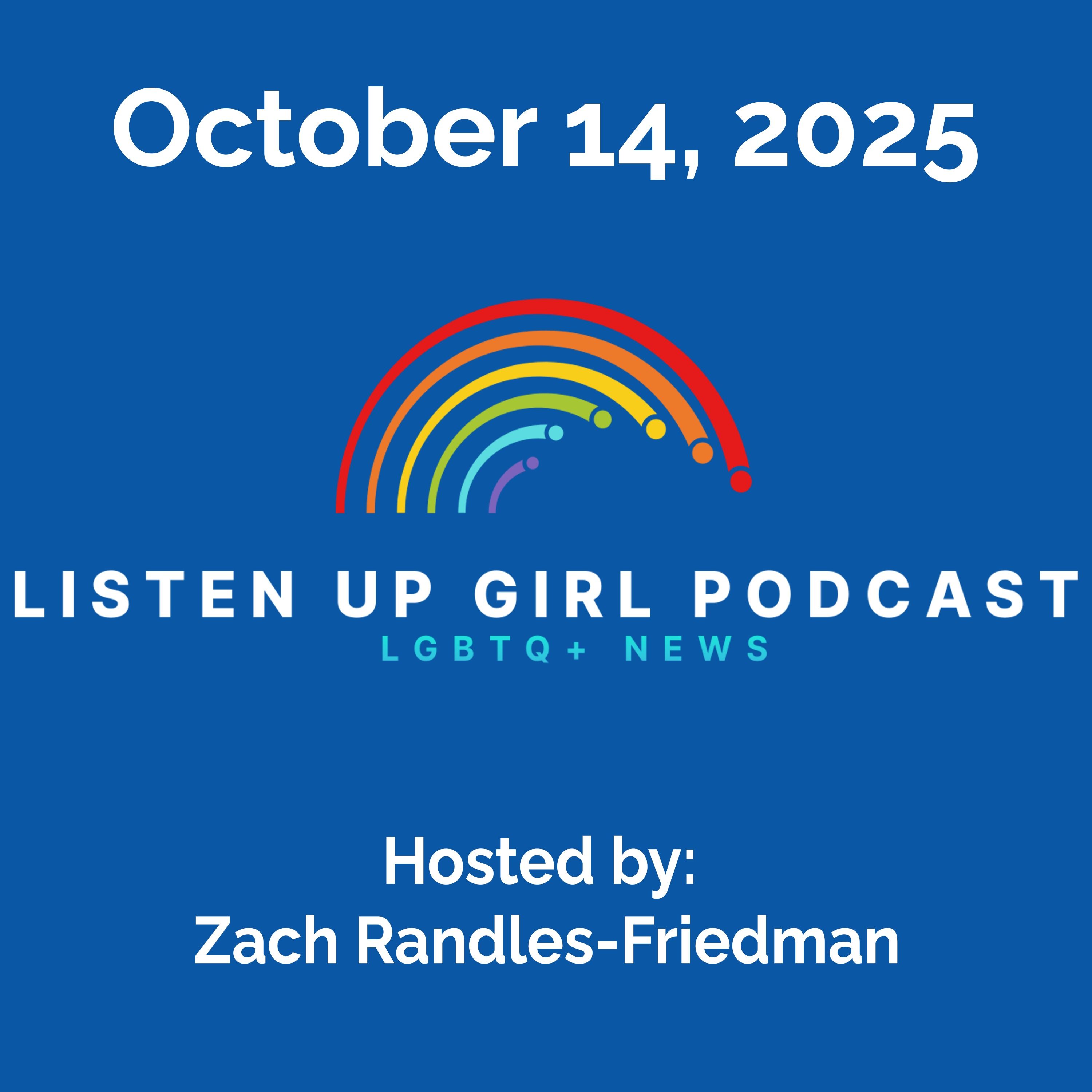 Episode 100: October 14, 2025 - LGBTQ+ News episode artwork