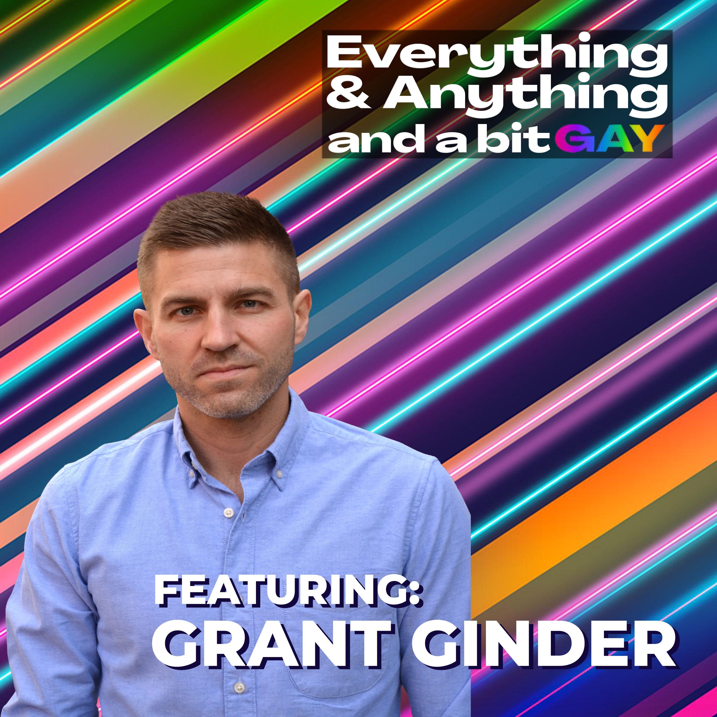 Everything & Anything...and a bit gay Podcast