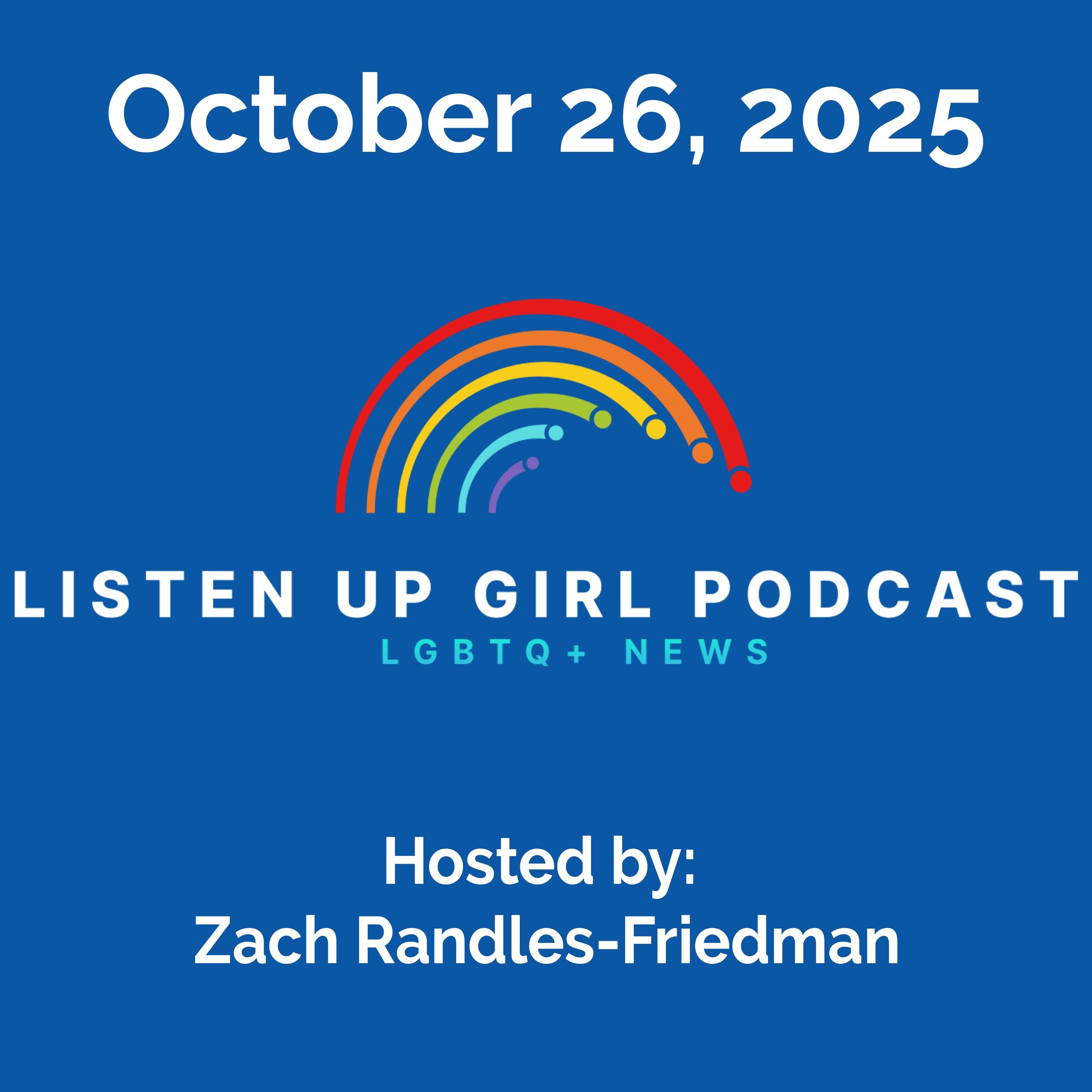 Episode 107: October 26, 2025 - LGBTQ+ News episode artwork