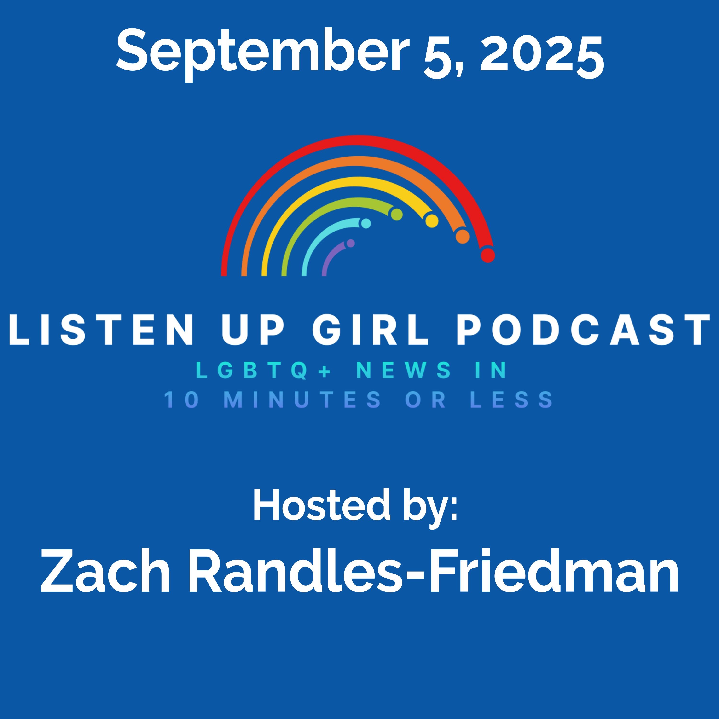 Episode 72: September 5, 2025 LGBTQ+ News episode artwork