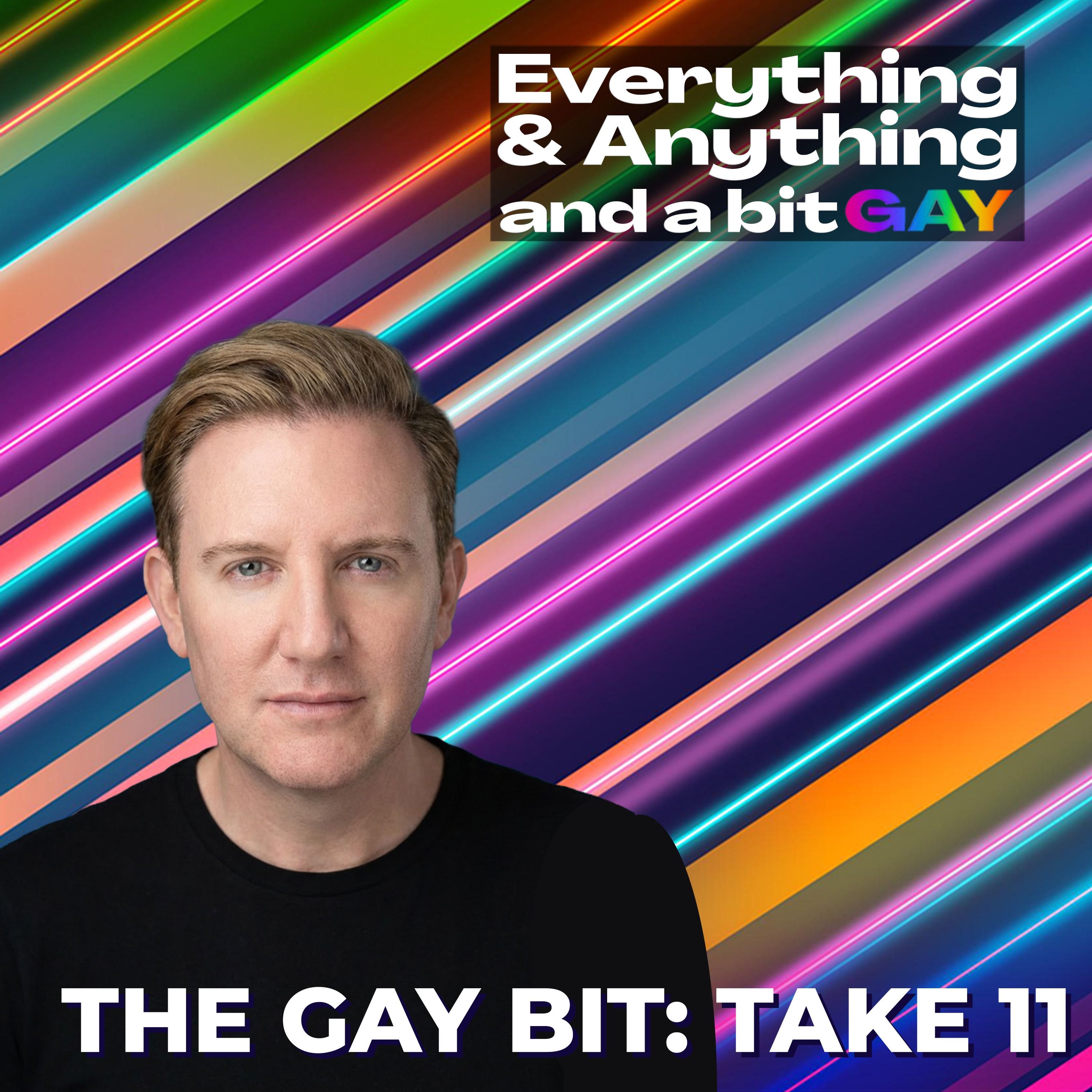 Everything & Anything...and a bit gay Podcast