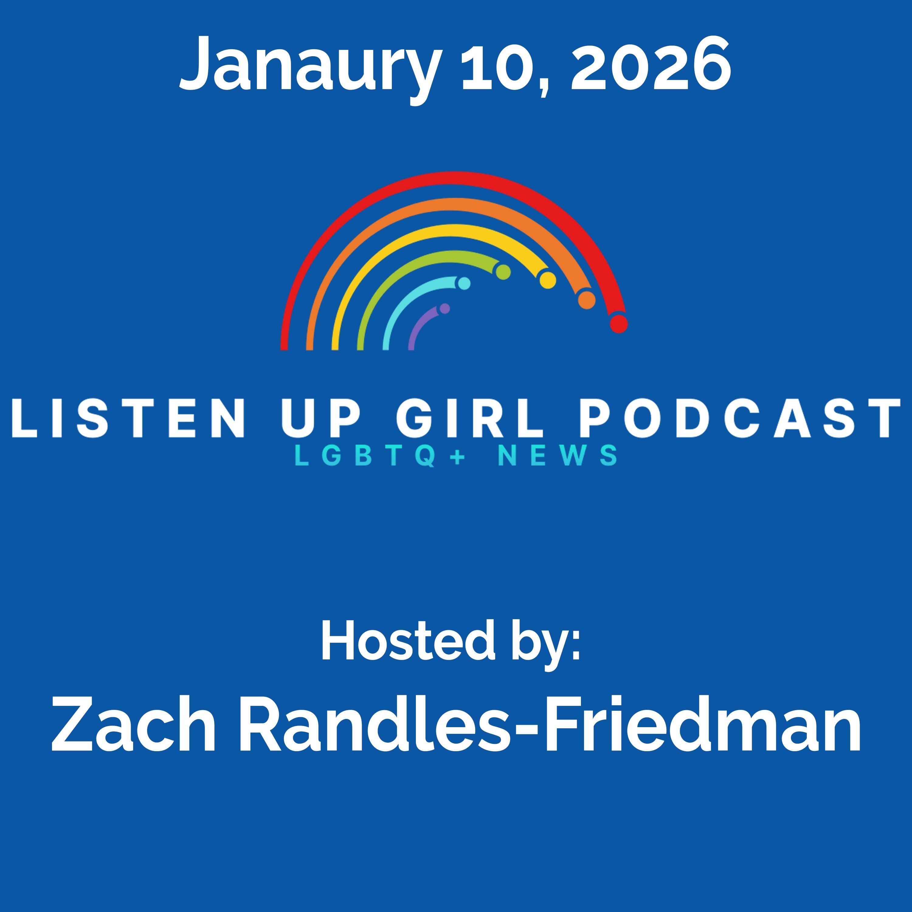 Episode 161: January 10, 2026 - LGBTQ+ News