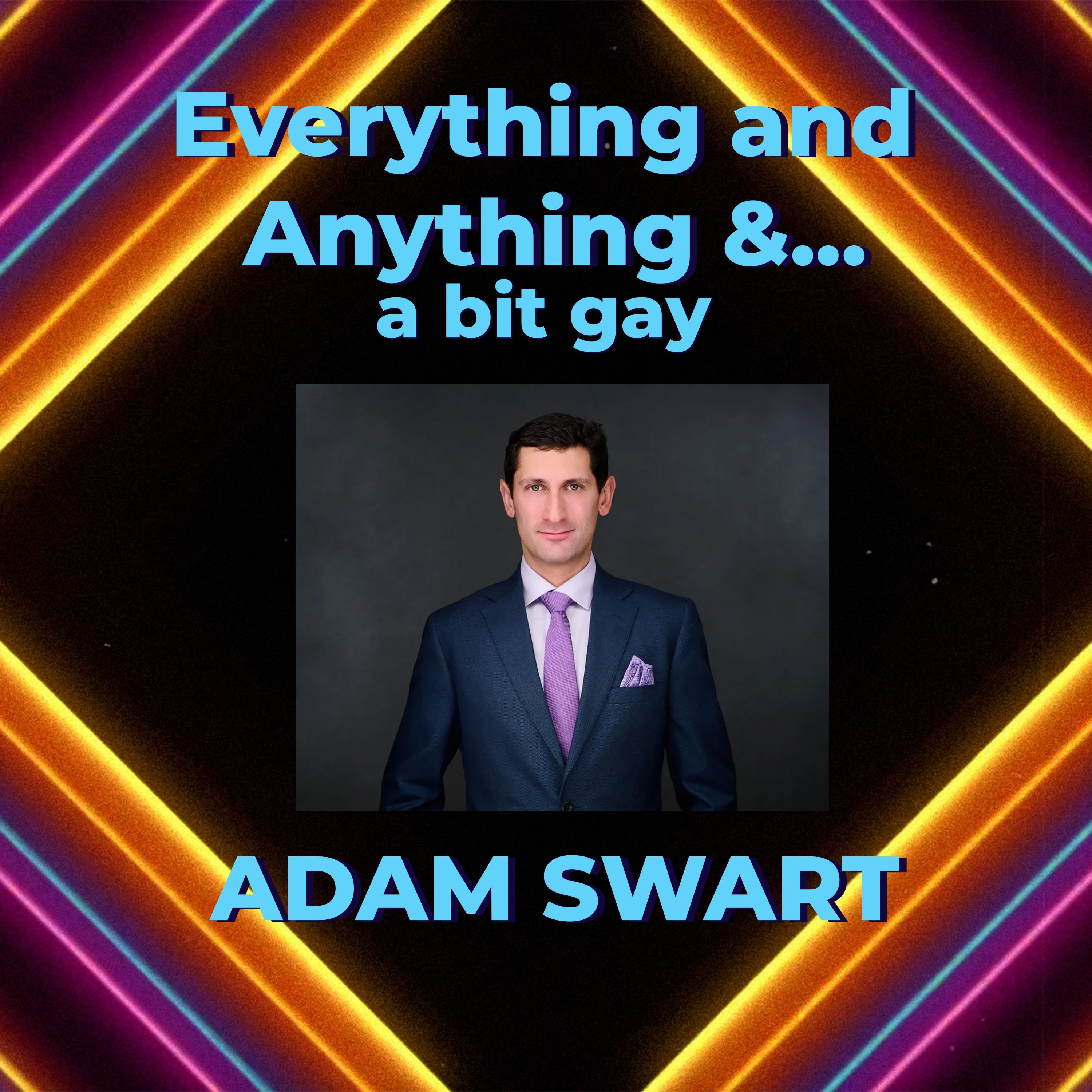 Everything & Anything...and a bit gay Podcast