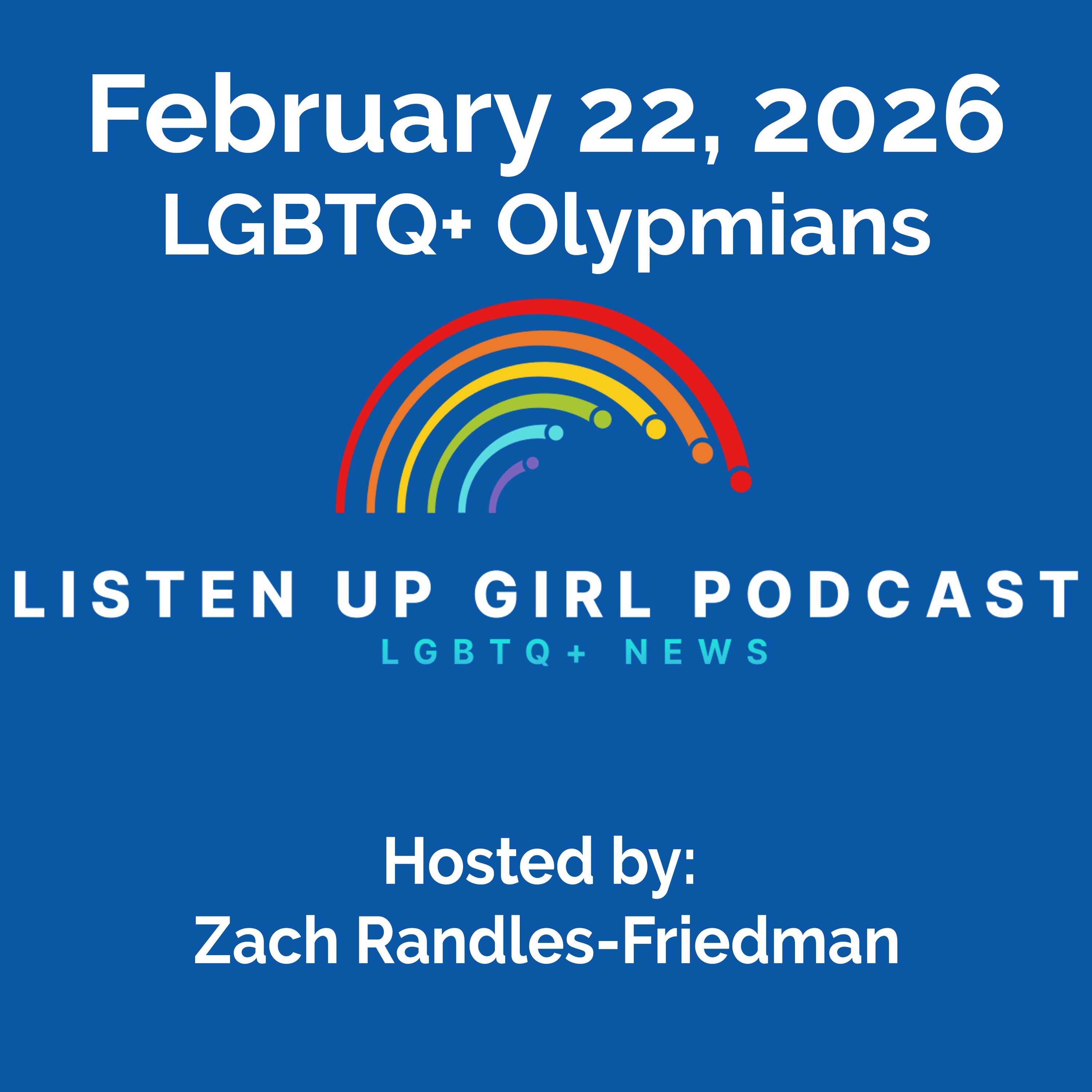 Episode 183: February 22, 2026 - LGBTQ+ News: LGBTQ+ Olympians episode artwork