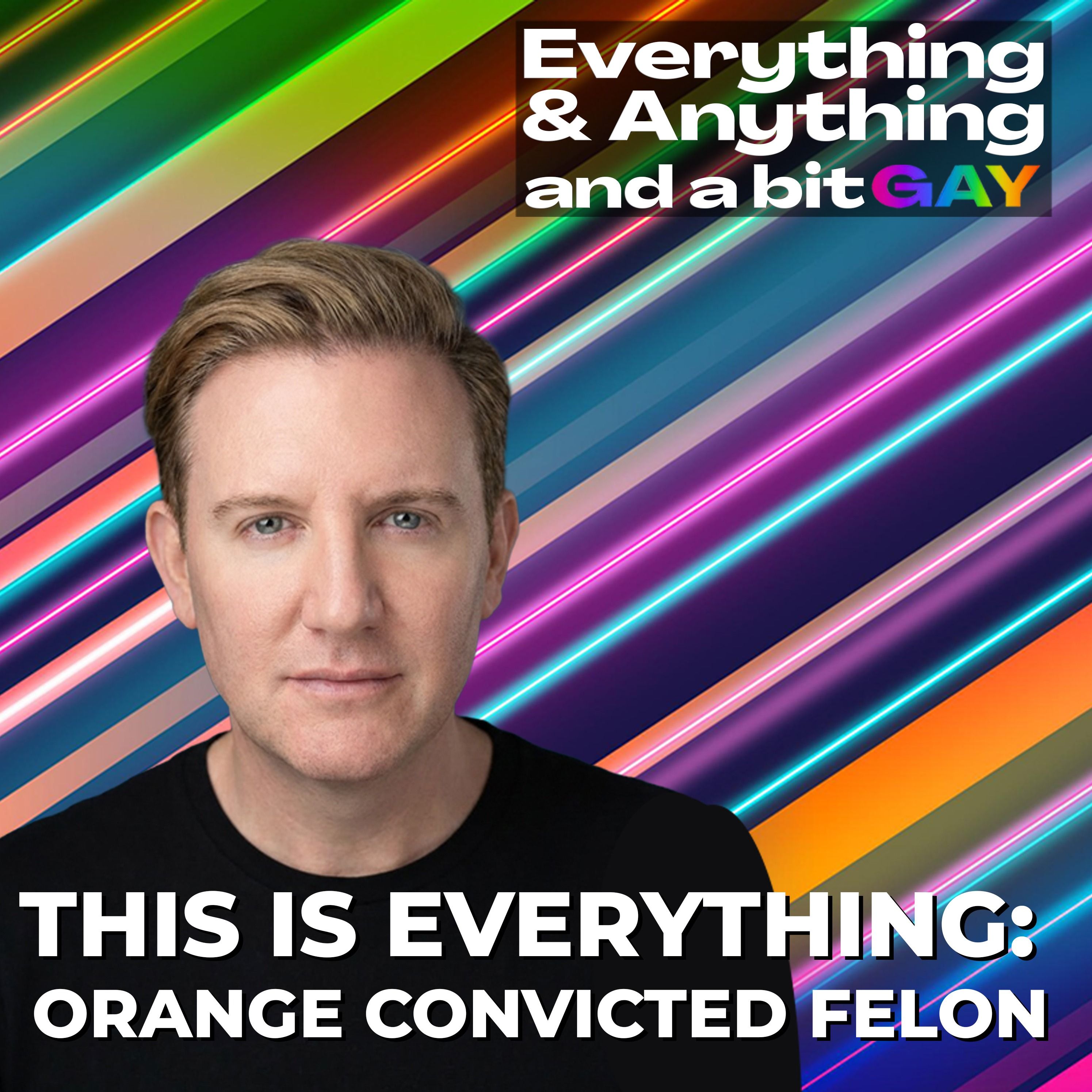 Everything & Anything...and a bit gay Podcast