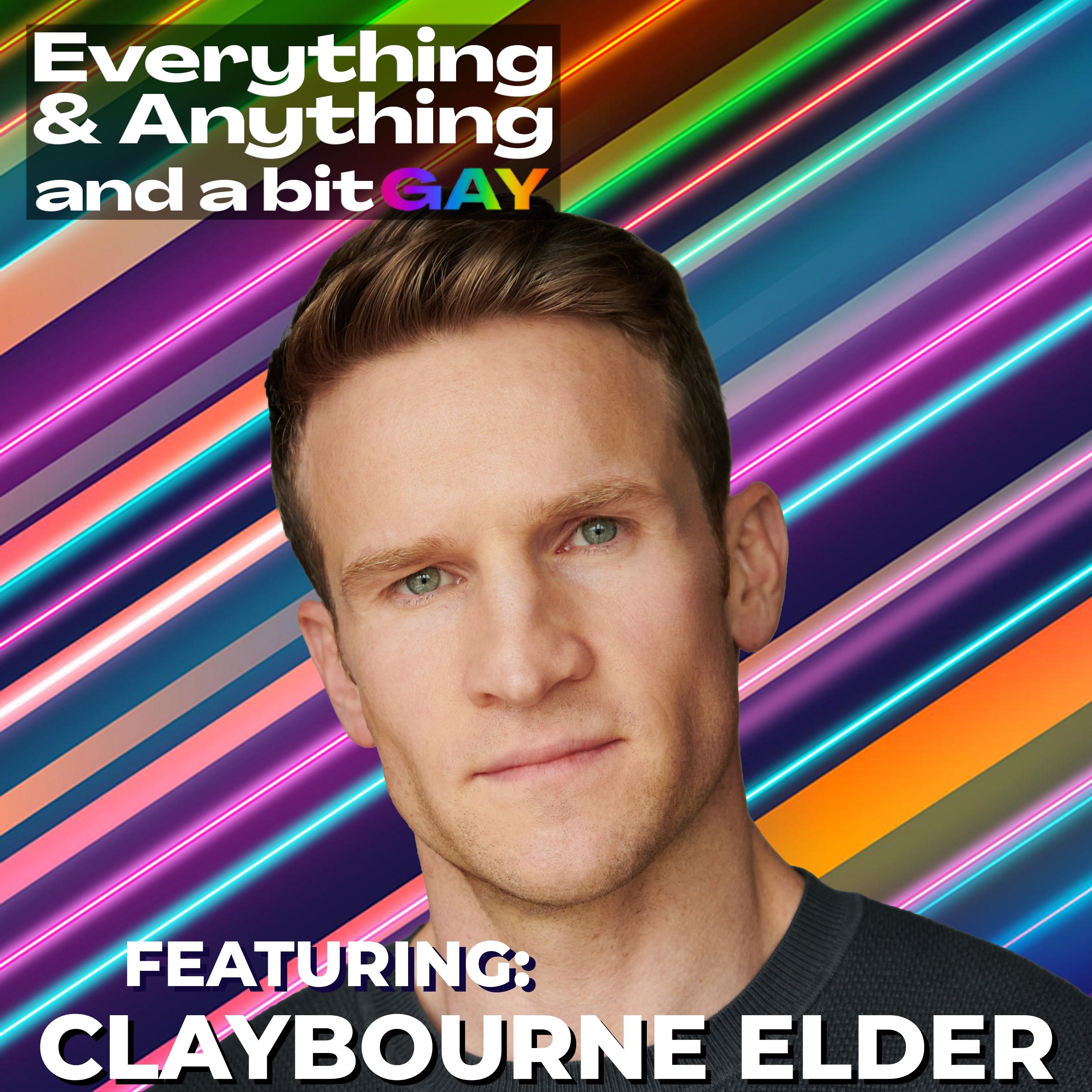 Everything & Anything...and a bit gay Podcast