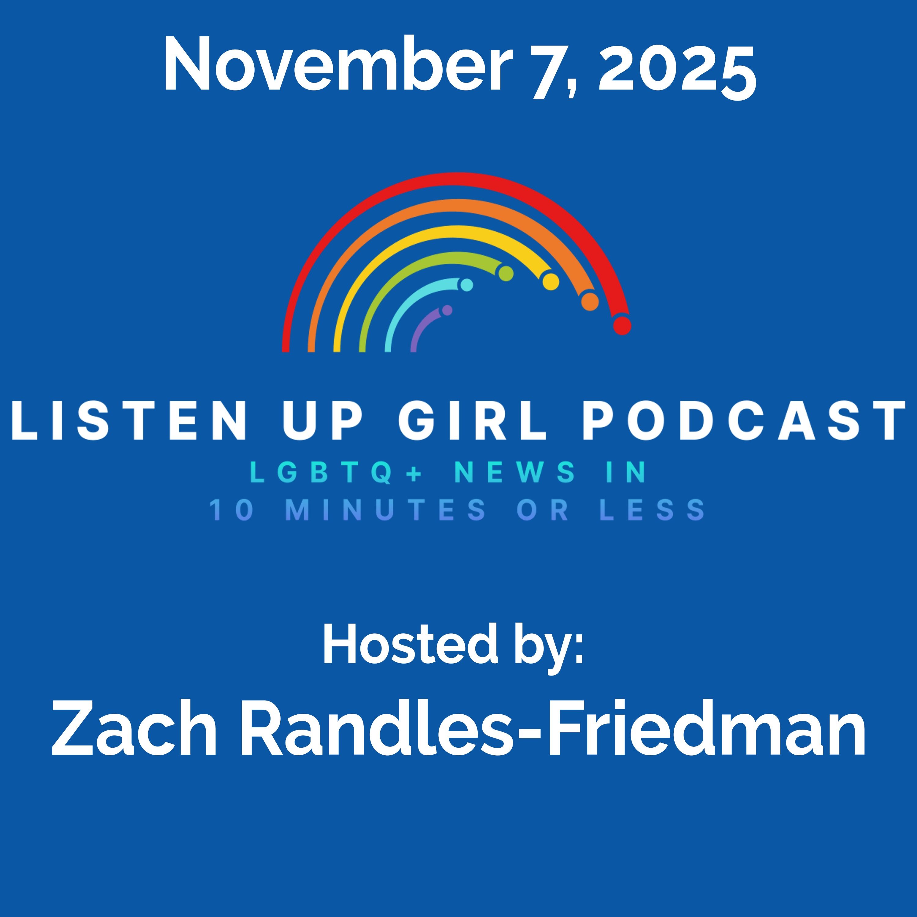 Episode 114: November 7, 2025 - LGBTQ+ News episode artwork