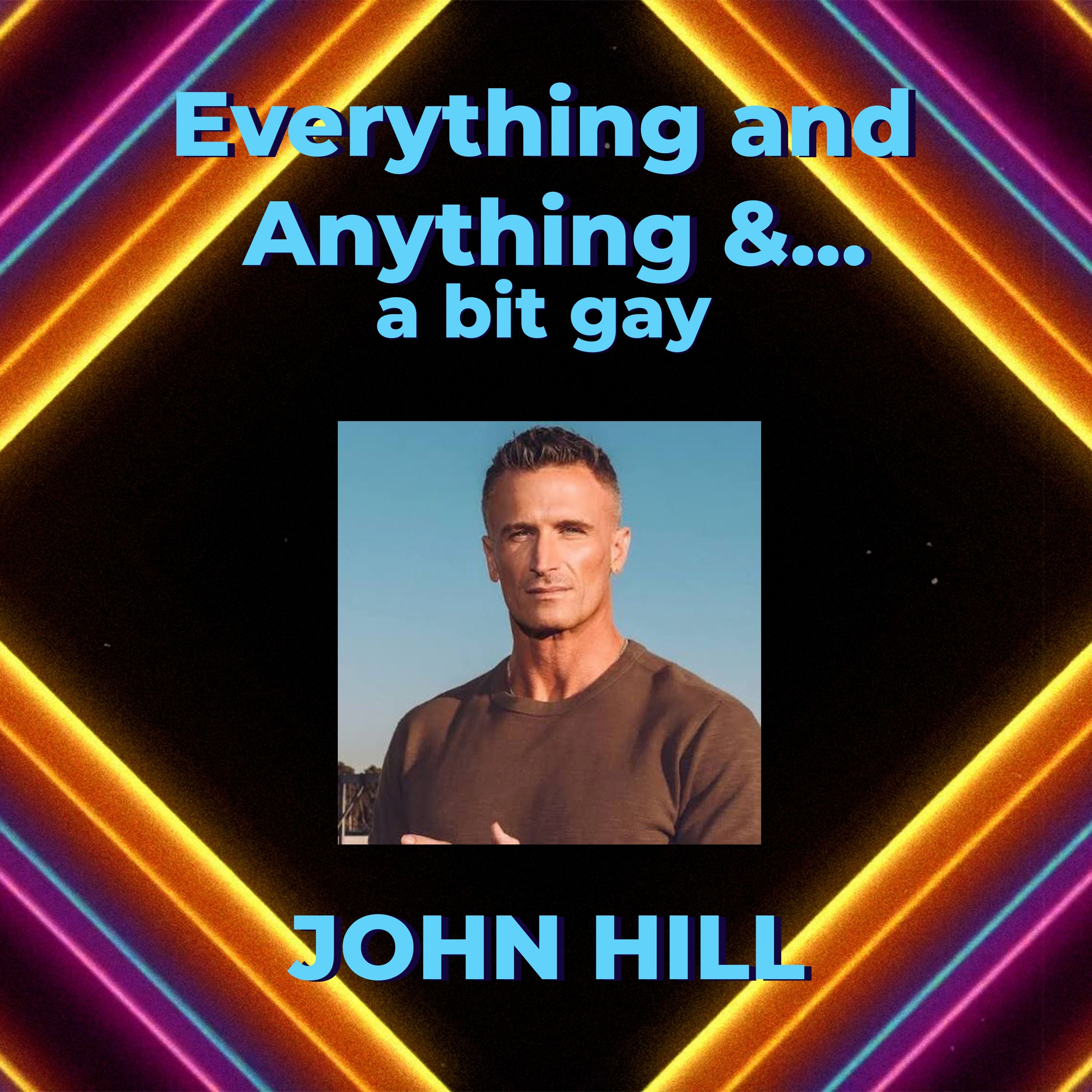 Everything & Anything...and a bit gay Podcast