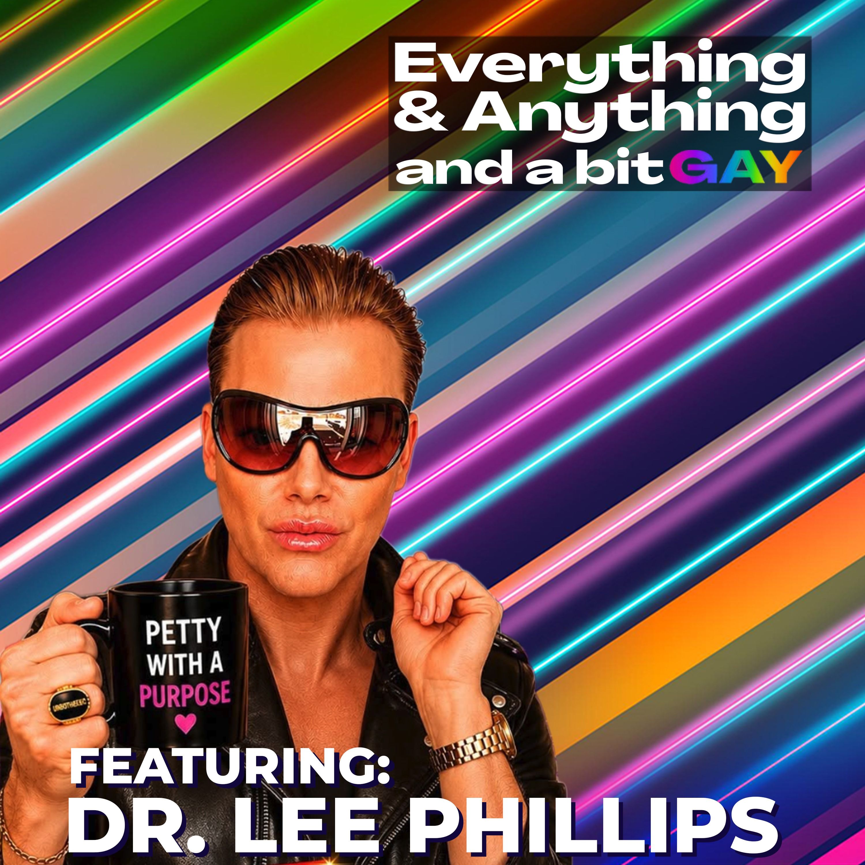 Everything & Anything...and a bit gay Podcast