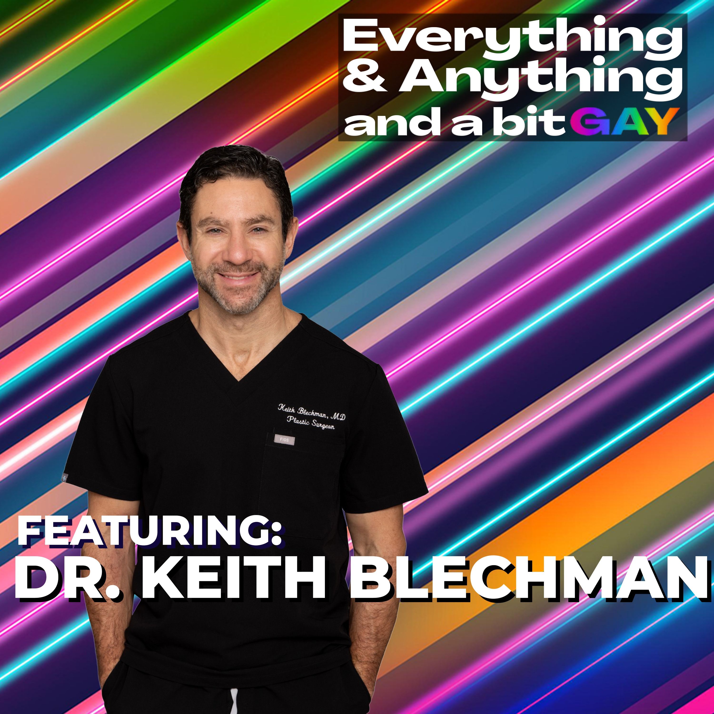 Ep. 220: Top Surgery Changed Everything: A Plastic Surgeon on Trans Care & Changing Lives