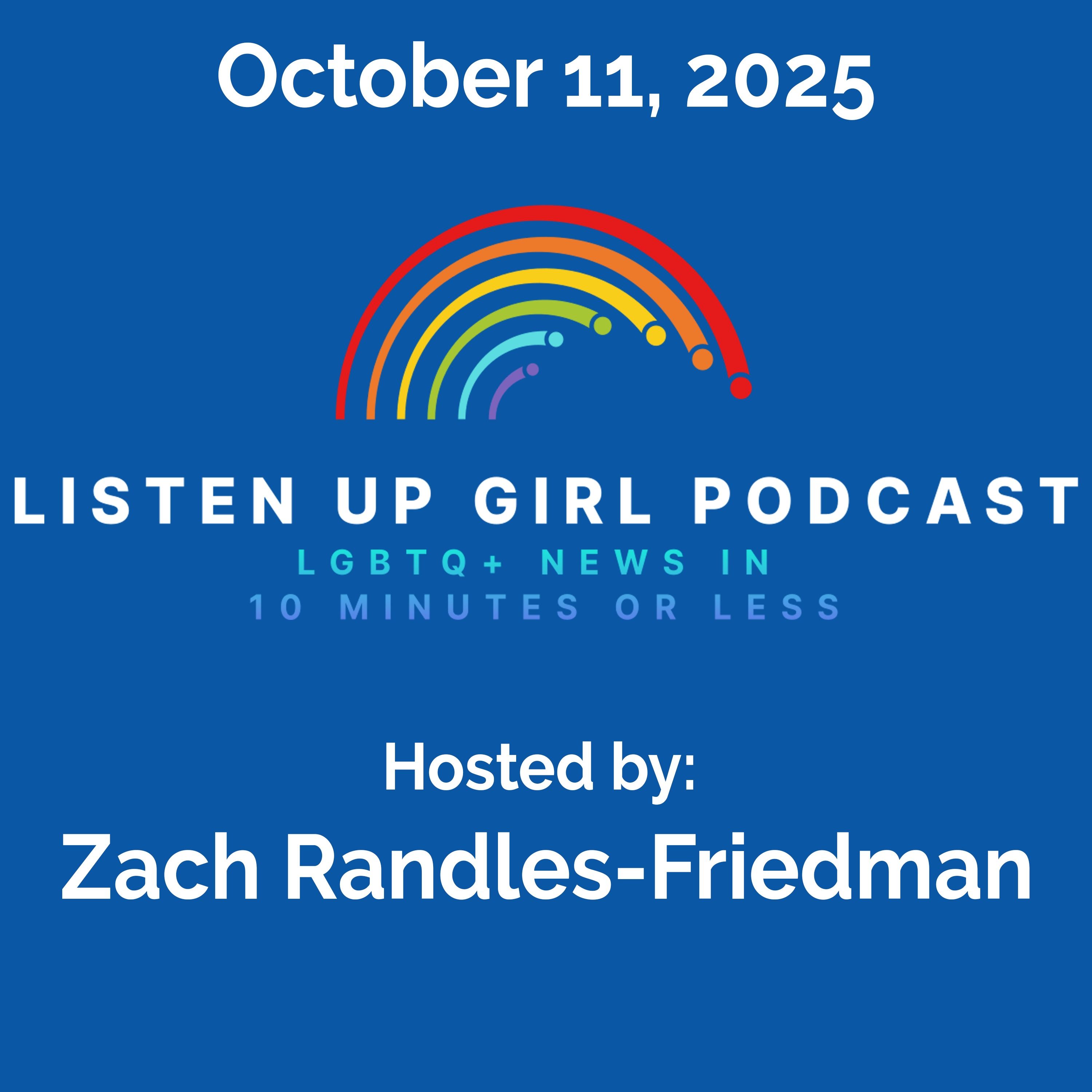 Episode 97: October 11, 2025 - LGBTQ+ News episode artwork