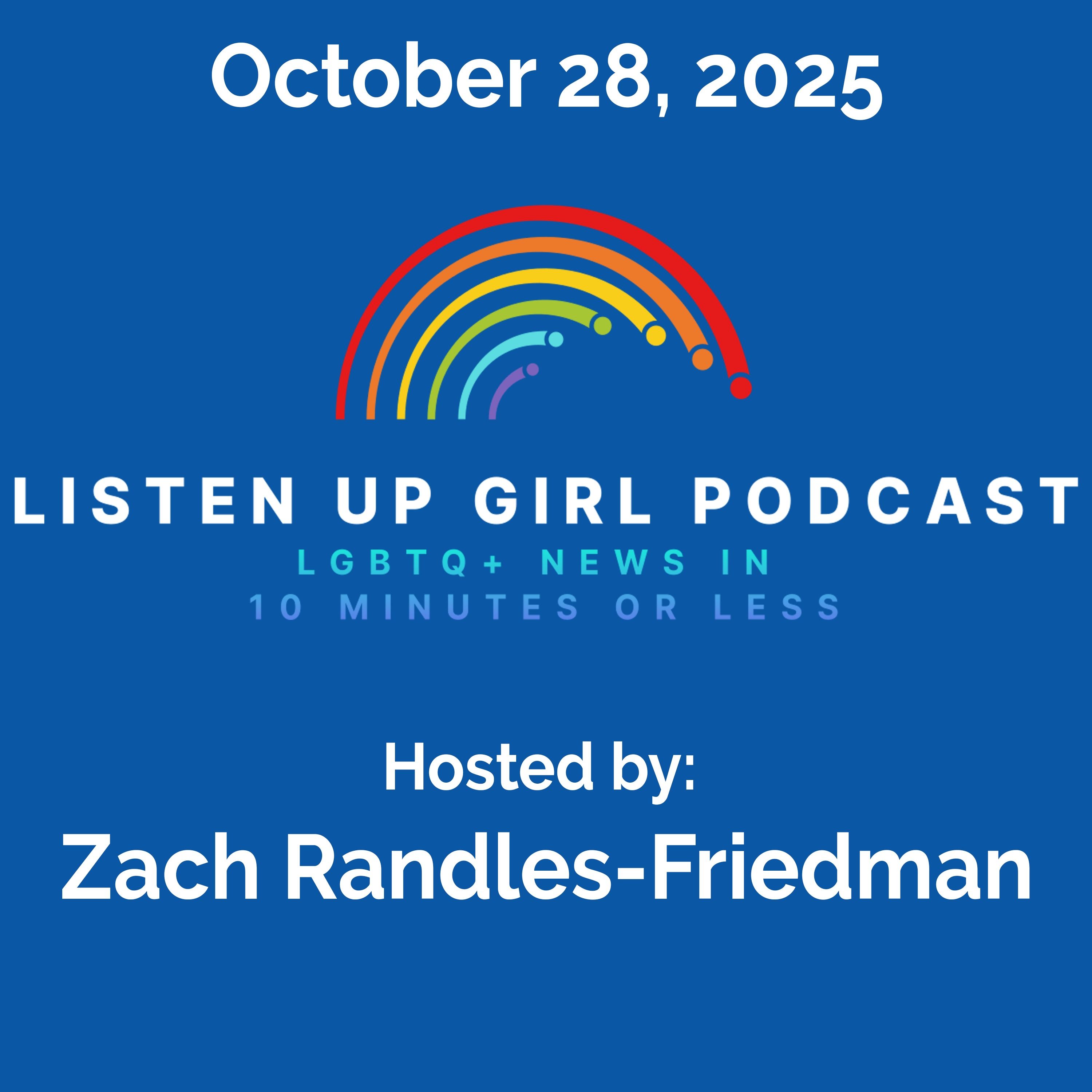 Episode 108: October 28, 2025 - LGBTQ+ News episode artwork