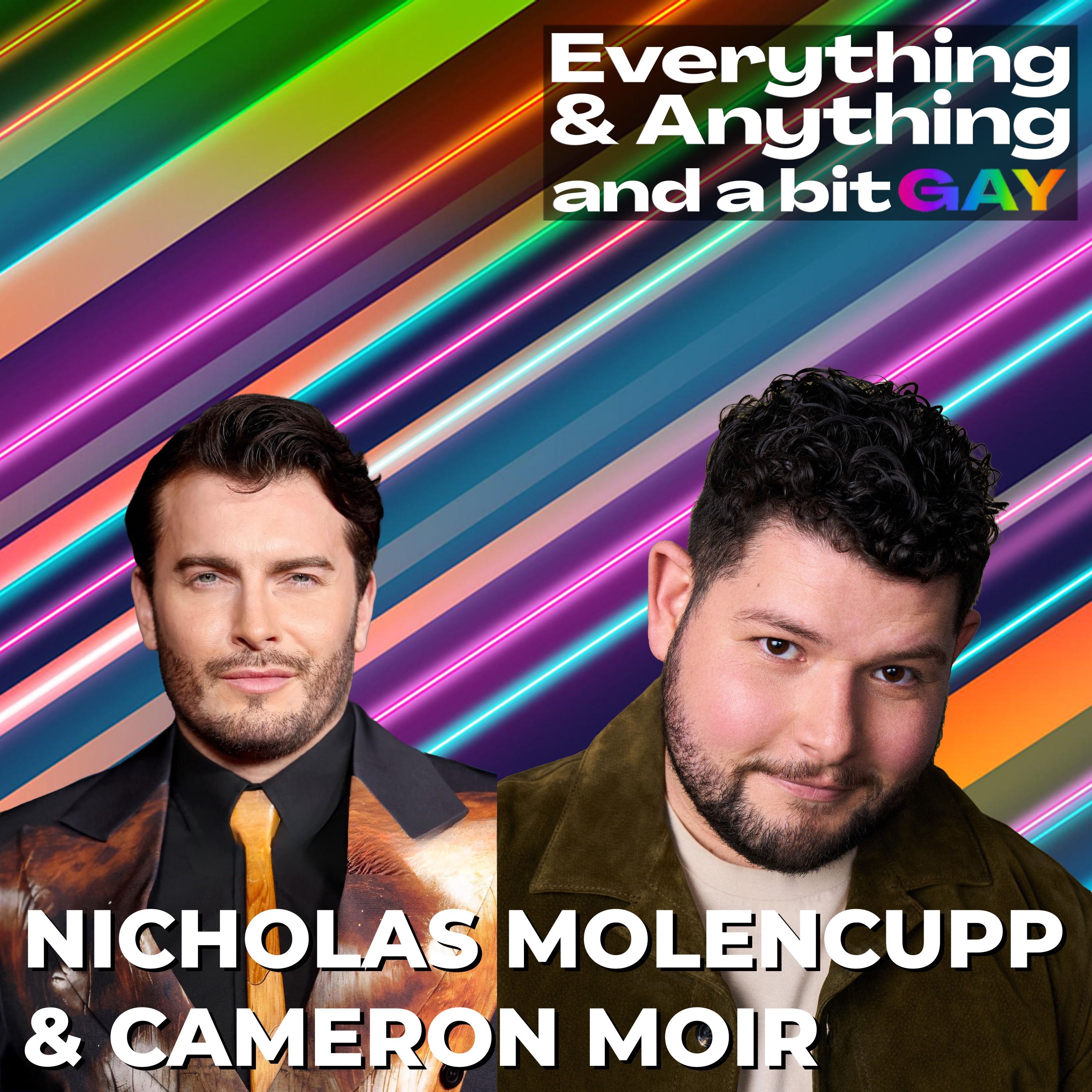 Ep. 316: "In Between": Nicholas Molencupp & Cameron Moir on Making a Queer Dramedy About Self-Love
