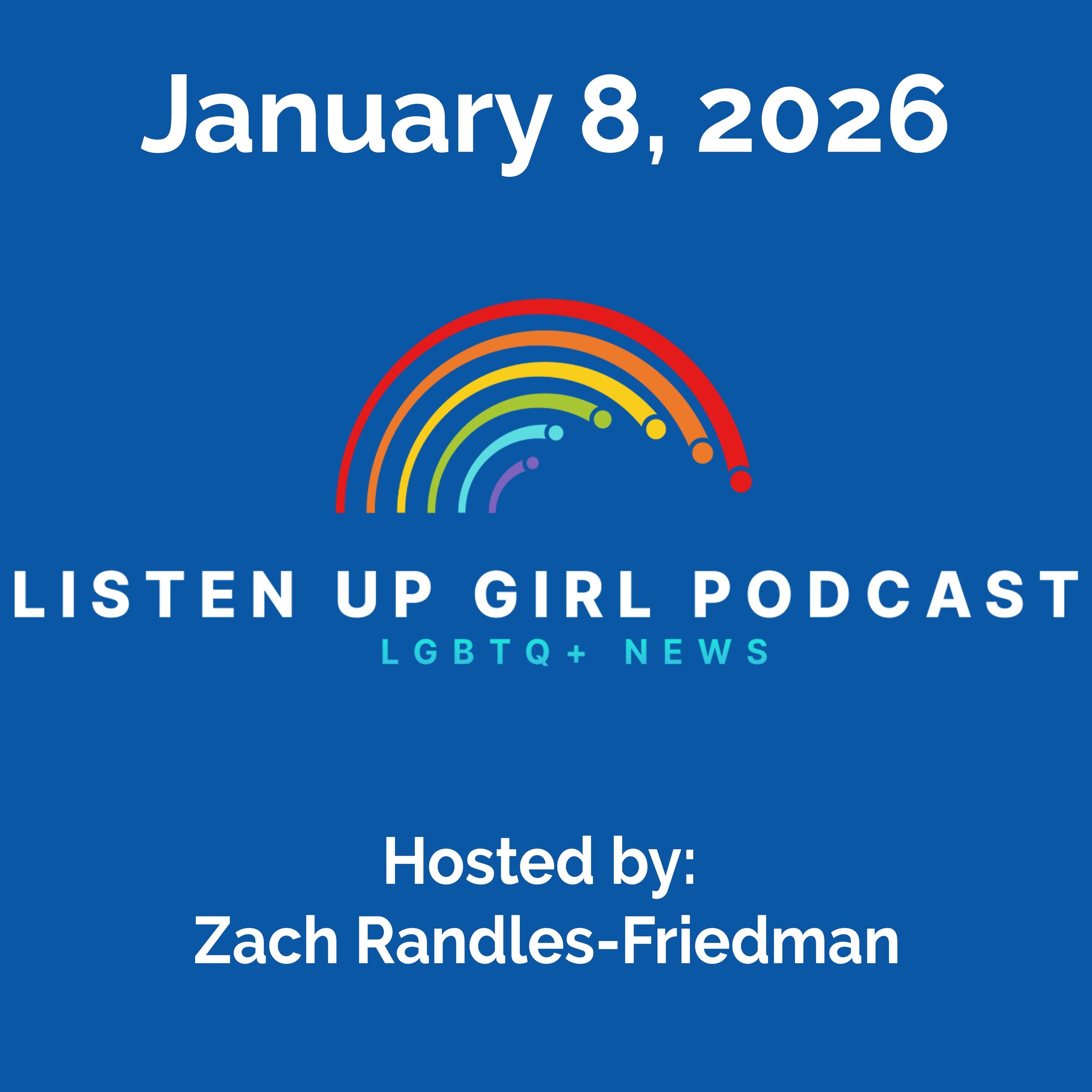 Episode 159: January 8, 2026 - LGBTQ+ News